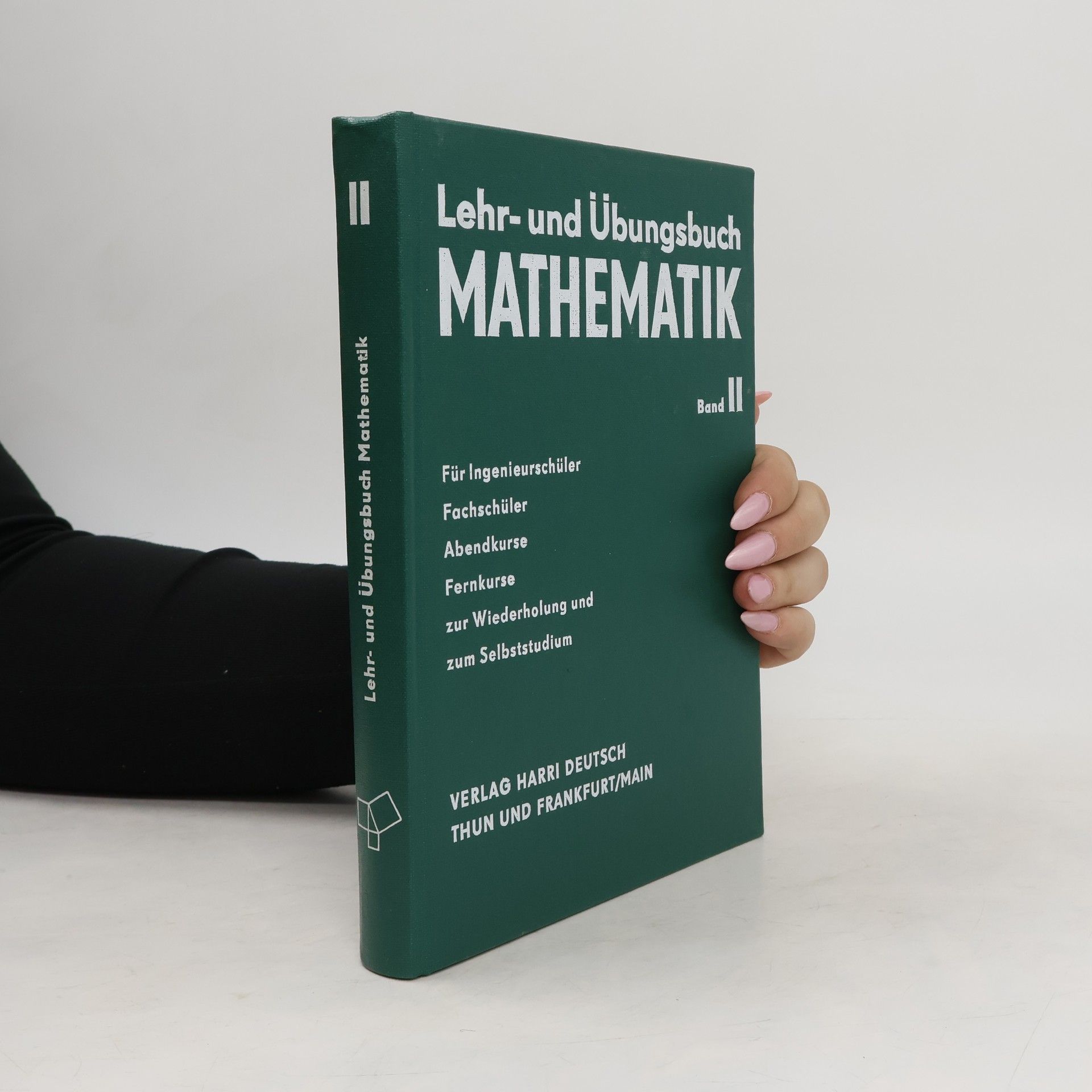 Heinz Pester Lehr- und Übungsbuch Mathematik 2. Planimetrie, Stereometrie und Trigonometrie der Ebene