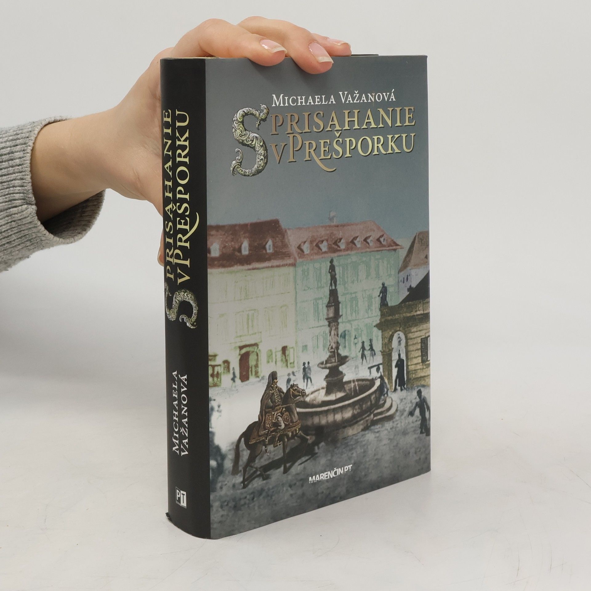 Michaela Važanová Sprisahanie v Prešporku