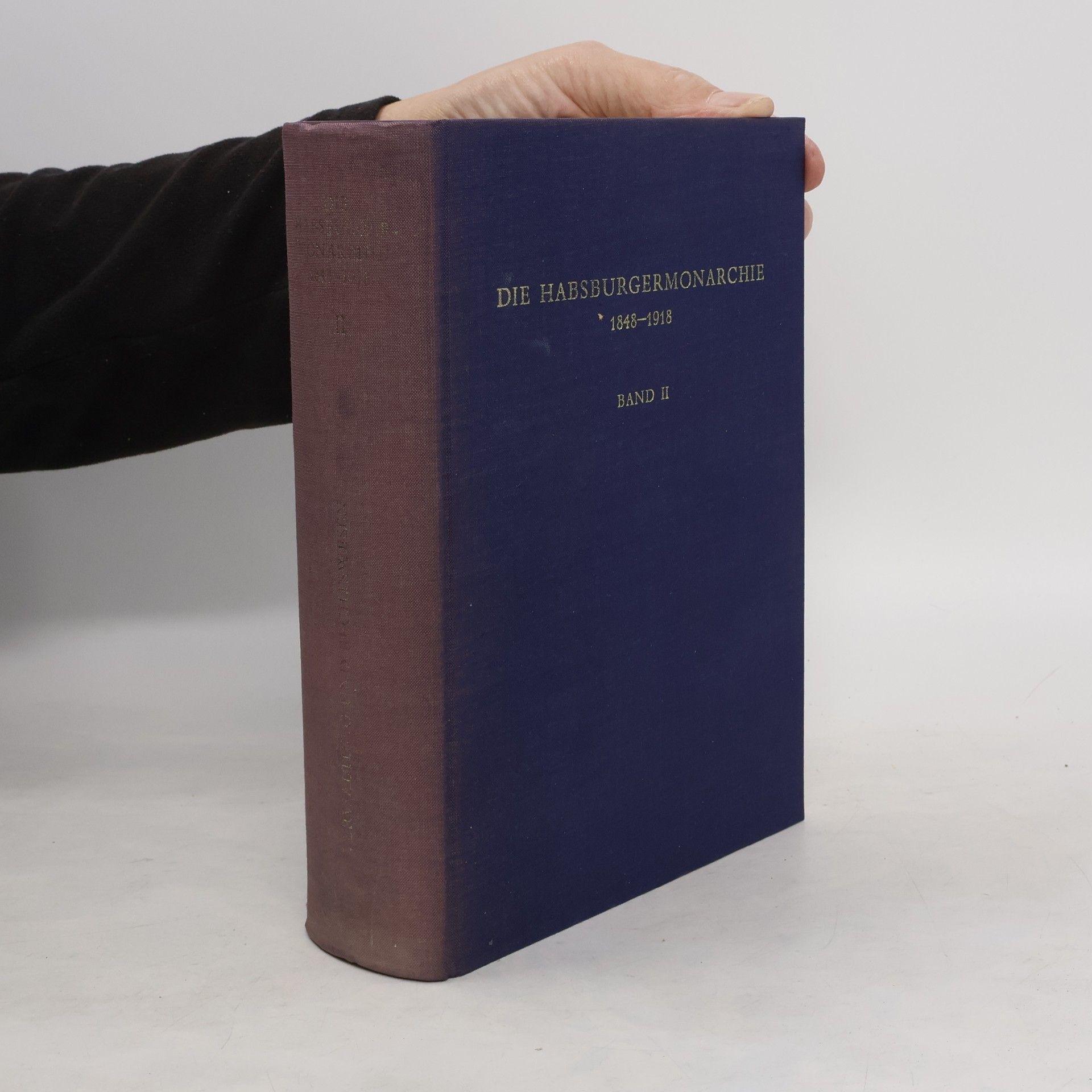 kolektiv Die Habsburgermonarchie 1848-1918