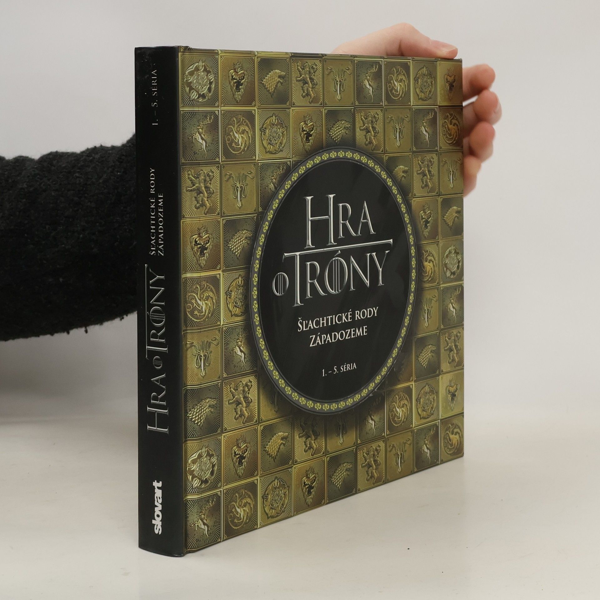 Various authors Hra o tróny : Šľachtické rody Západozeme : 1. - 5. séria