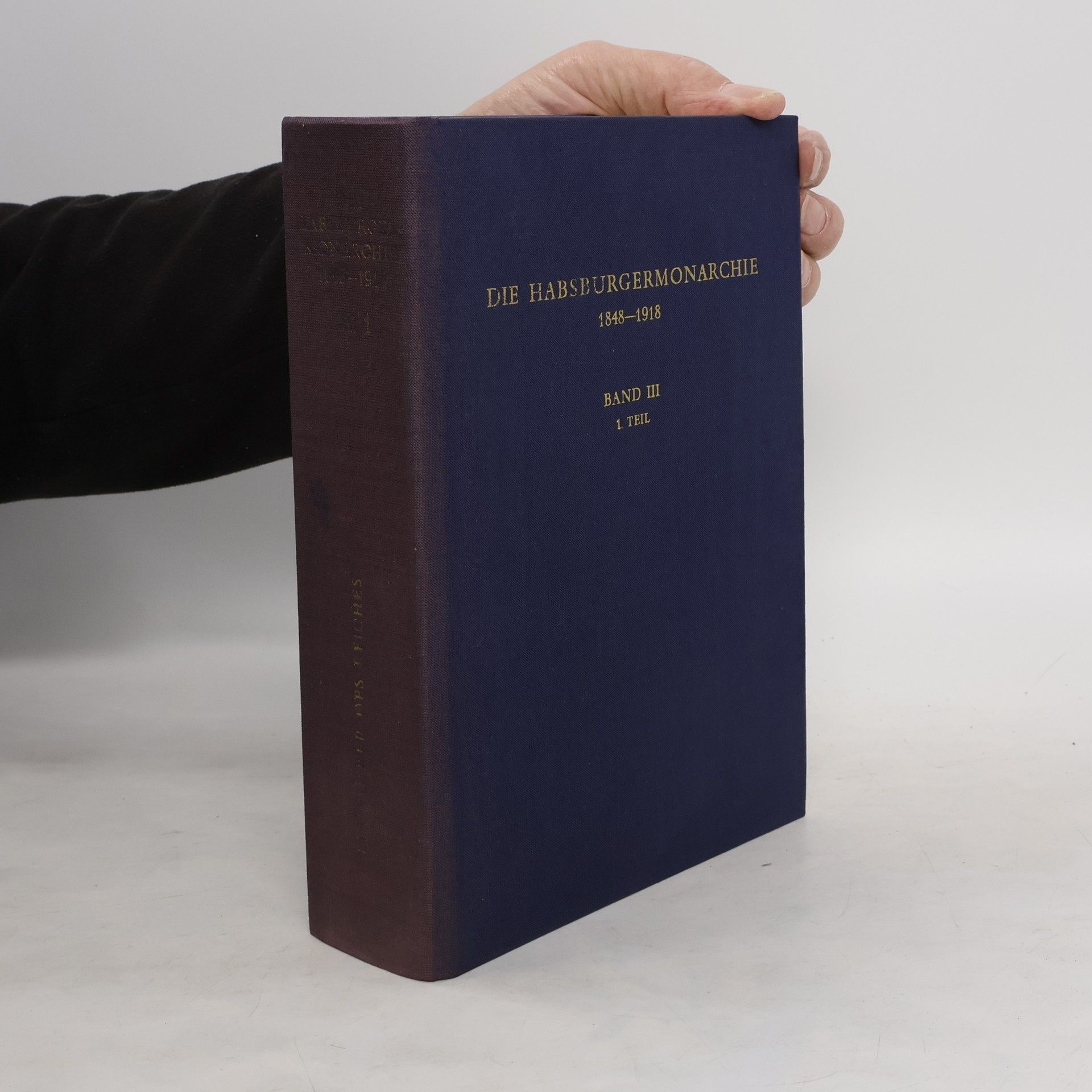 kolektiv Die Habsburgermonarchie 1848-1918