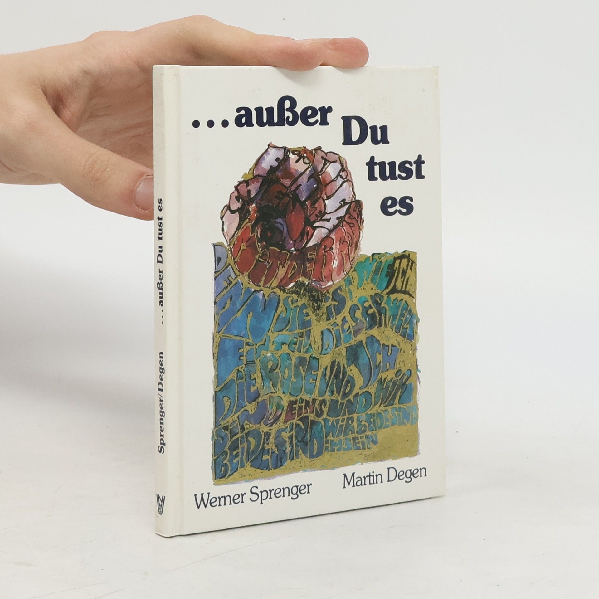 Werner Sprenger ... ausser du liebst dich
