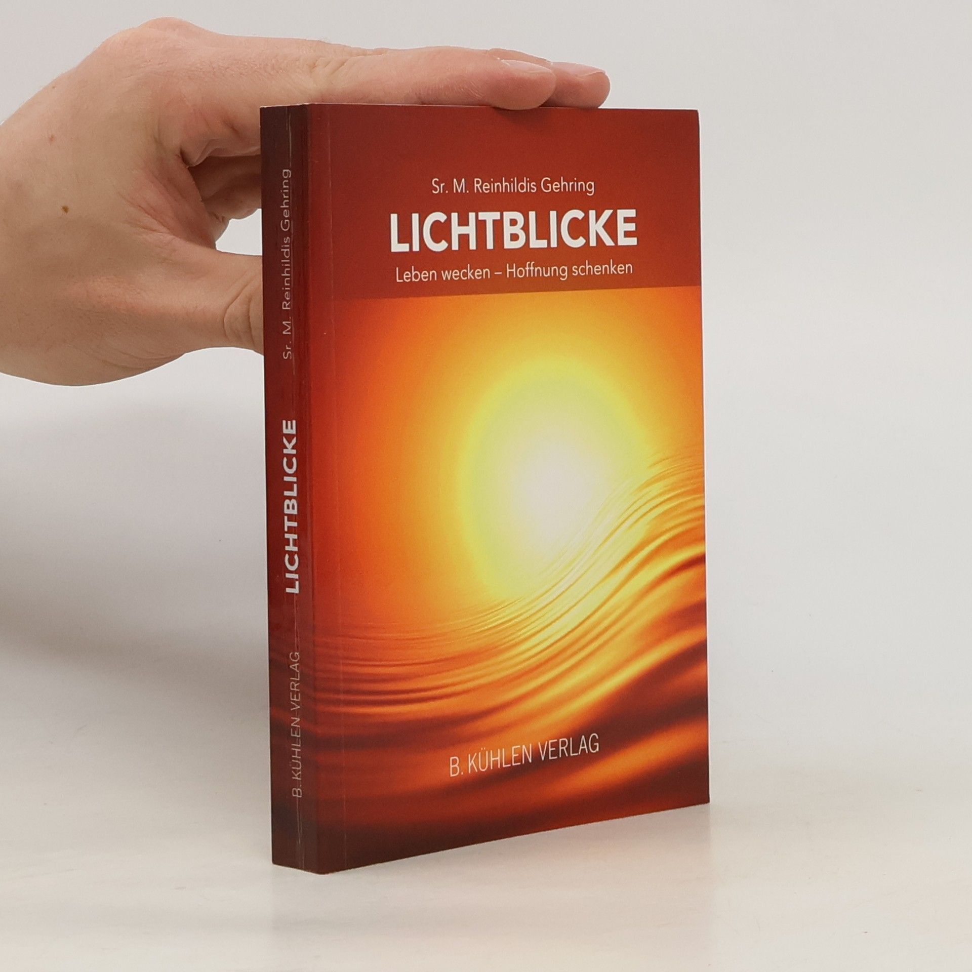 M. Reinhildis Gehring Lichtblicke