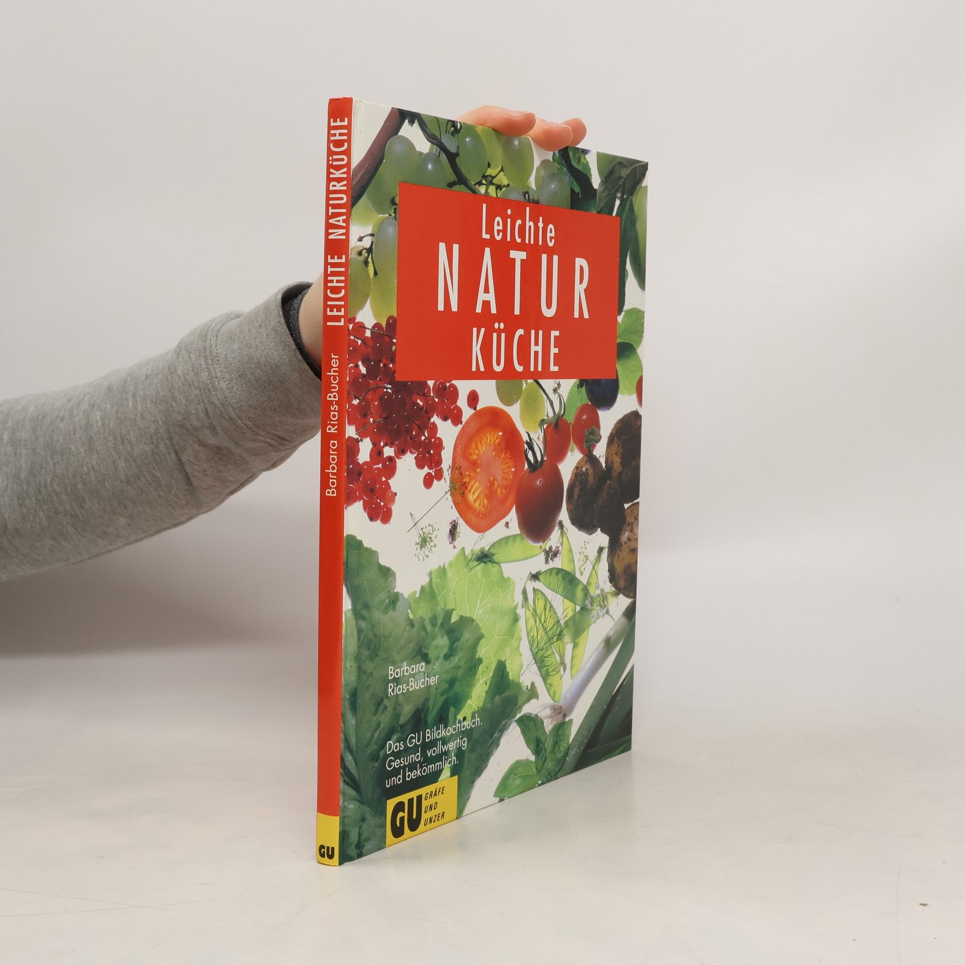 Barbara Bucher Rias Leichte Naturküche