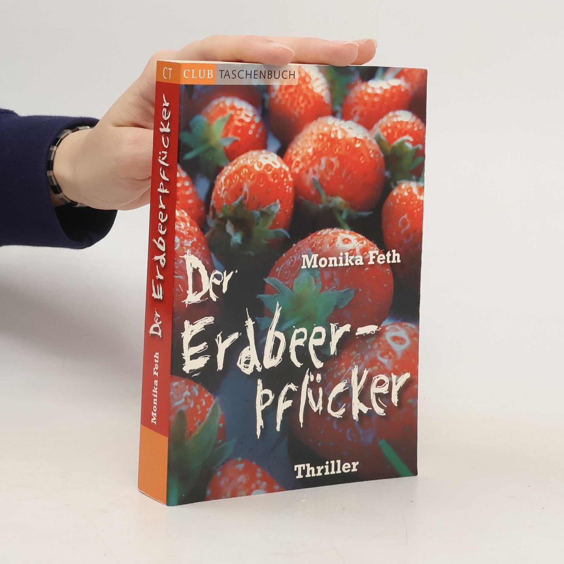 Monika Feth Der Erdbeerpflücker