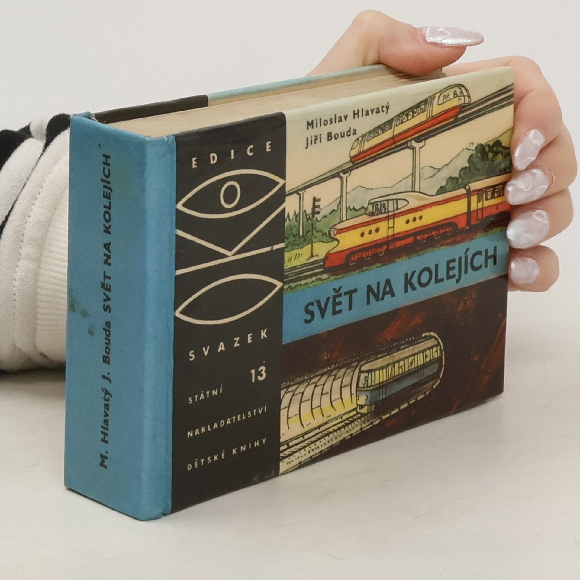 Miloslav Hlavatý Svět na kolejích