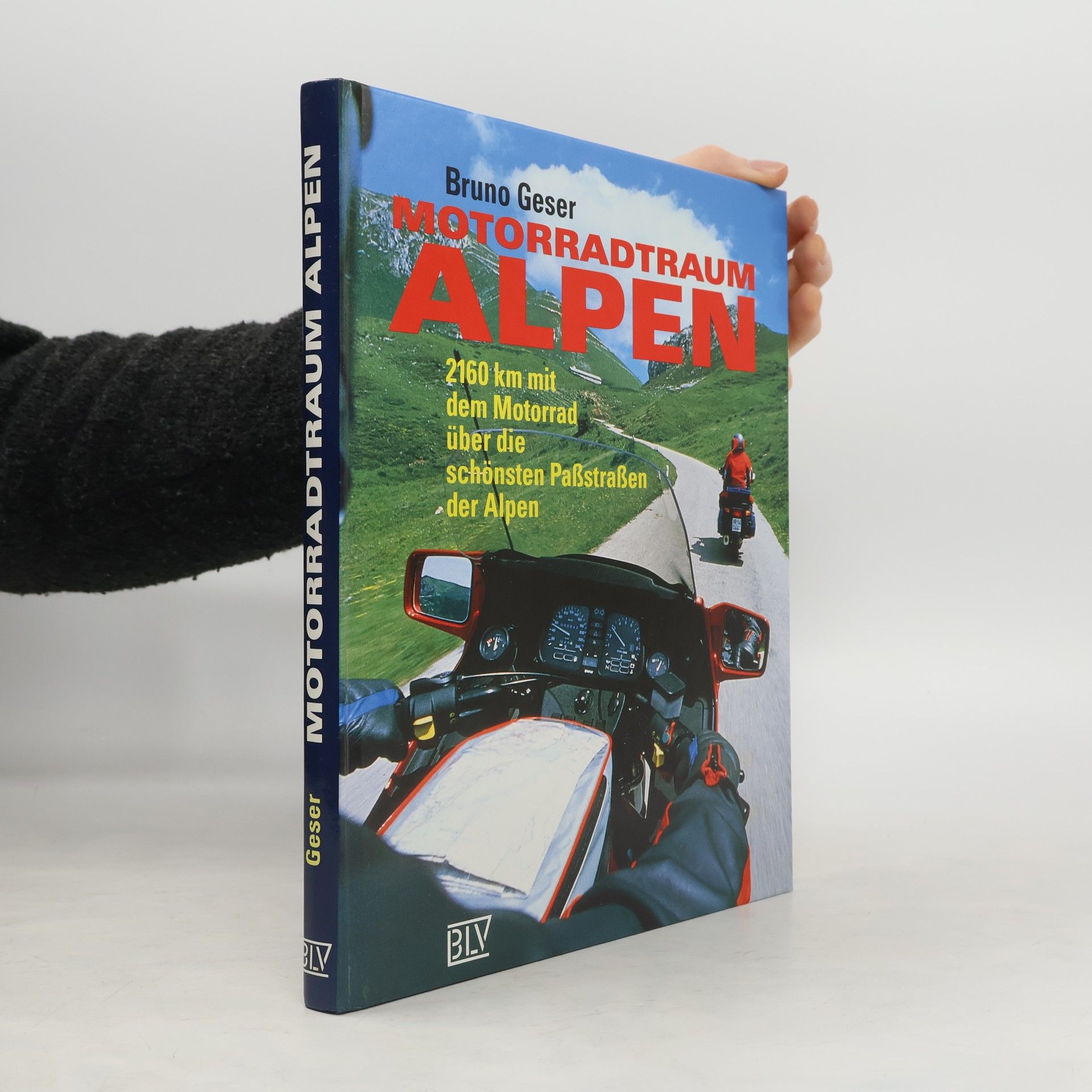 Bruno Geser Motorradtraum Alpen