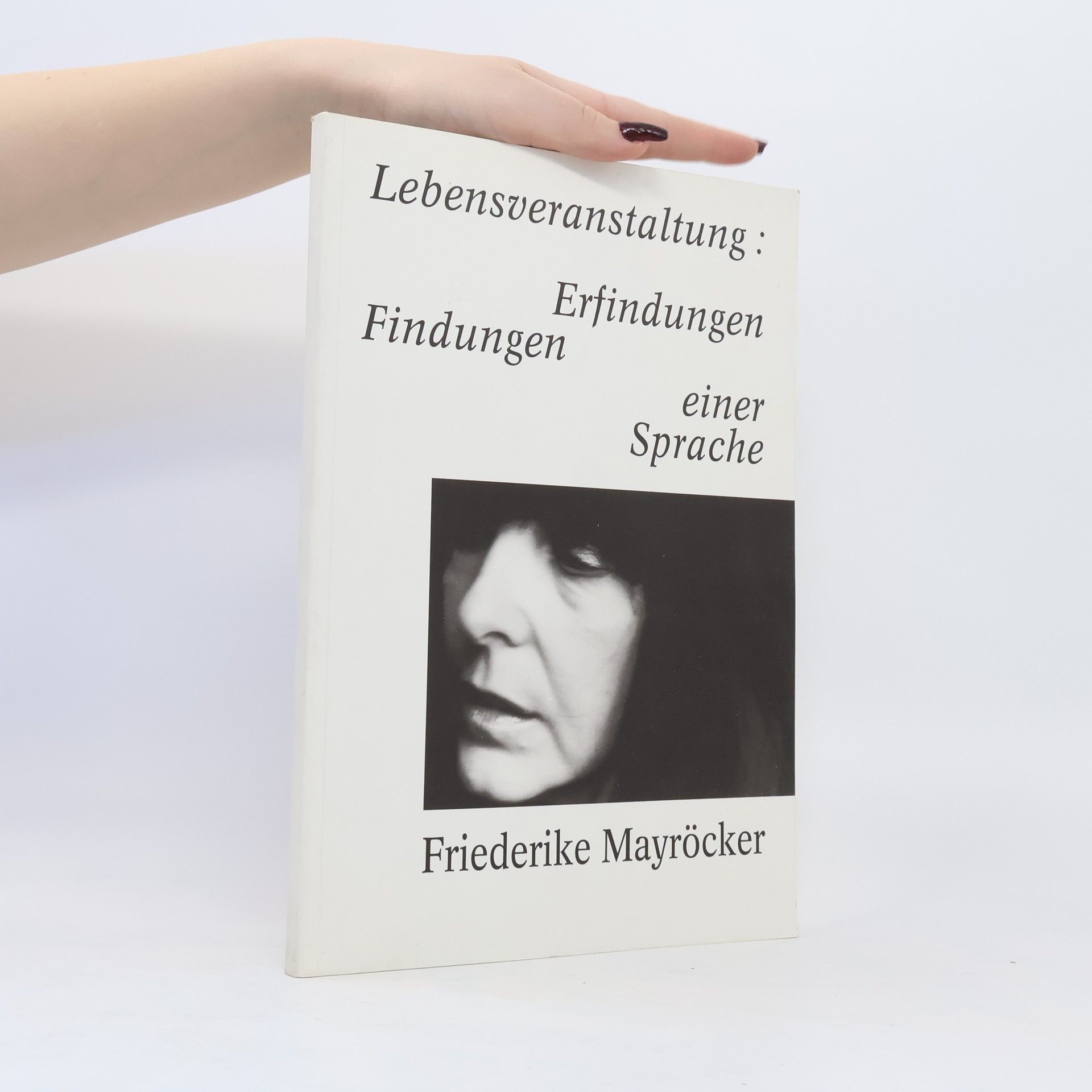 Daniela Riess Beger Lebensveranstaltung: Erfindungen, Findungen einer Sprache