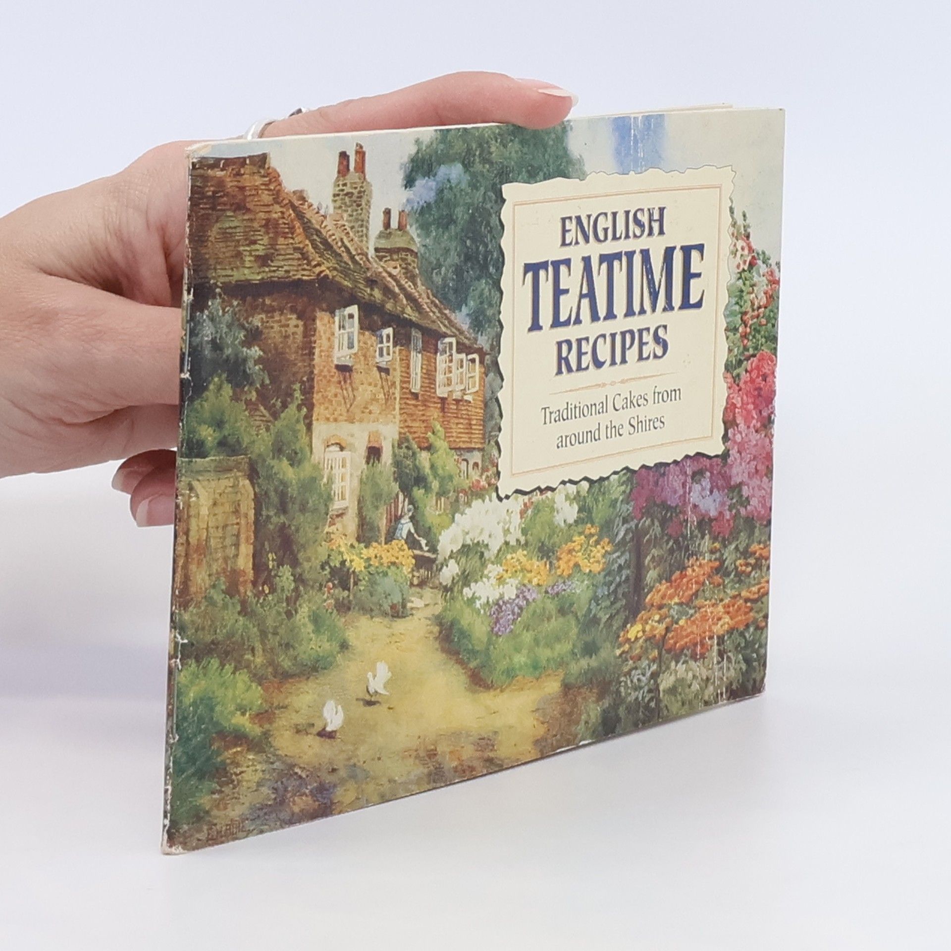 Kolektív autorov English Teatime Recipes: Traditional Cakes from Around the Shires