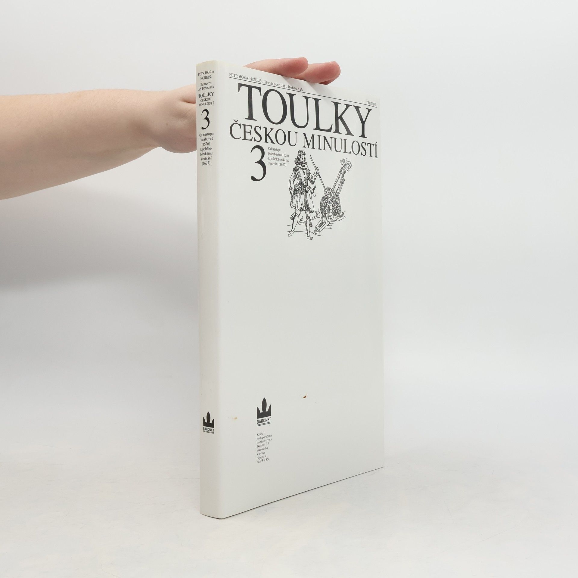 Petr Hořejš Toulky českou minulostí 3