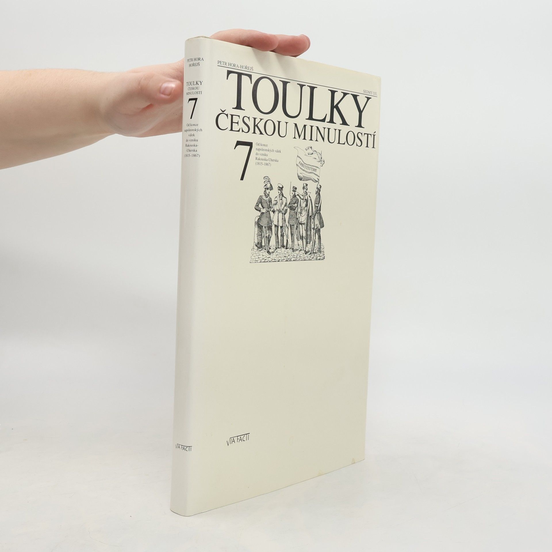 Petr Hořejš Toulky českou minulostí 7
