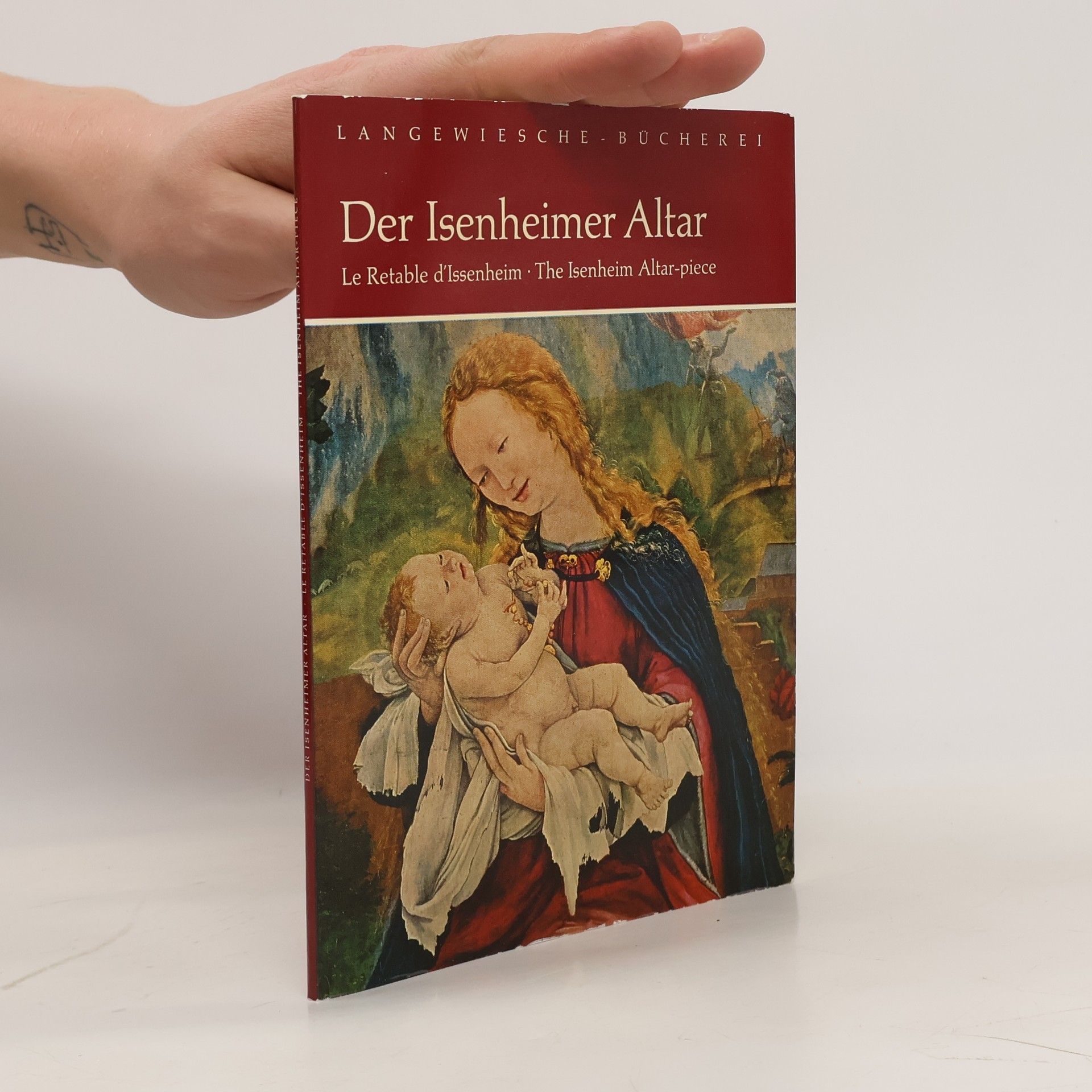 Autores varios Der Isenheimer Altar, Le Retable d'Issenheim, The Isenheim Altar-piece