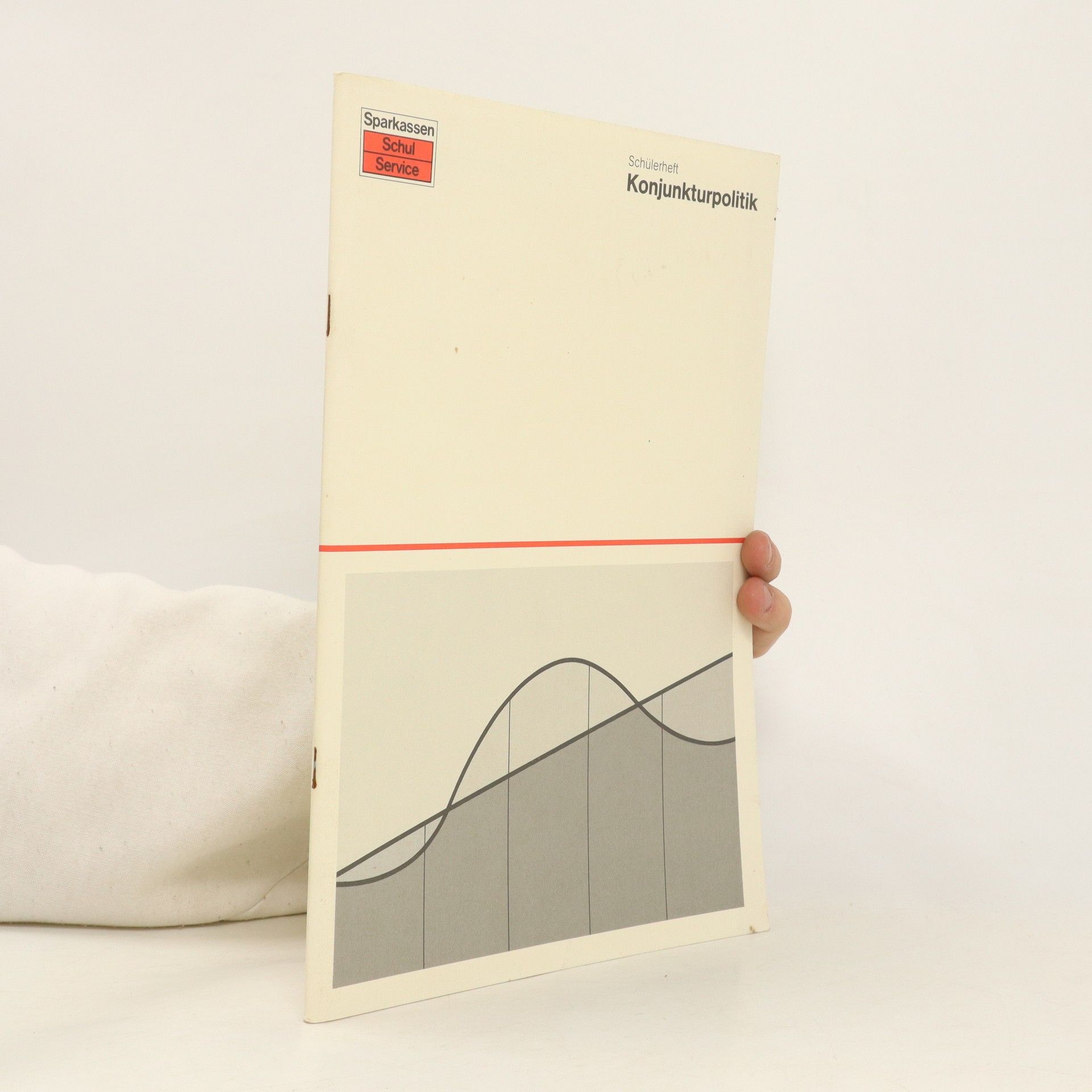 Autorenkollektiv Schülerheft Konjunkturpolitik