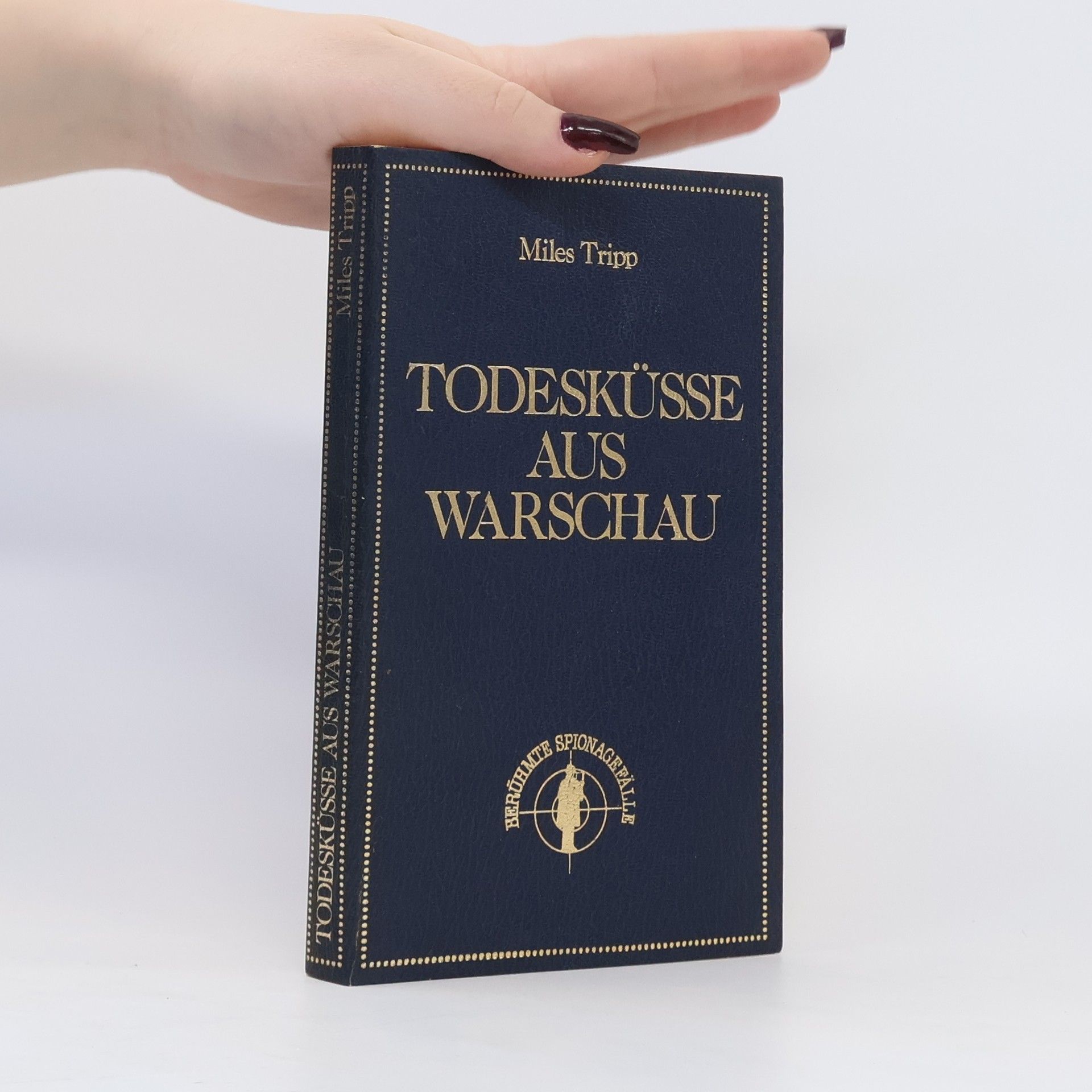 Miles Tripp Todesküsse aus Warschau
