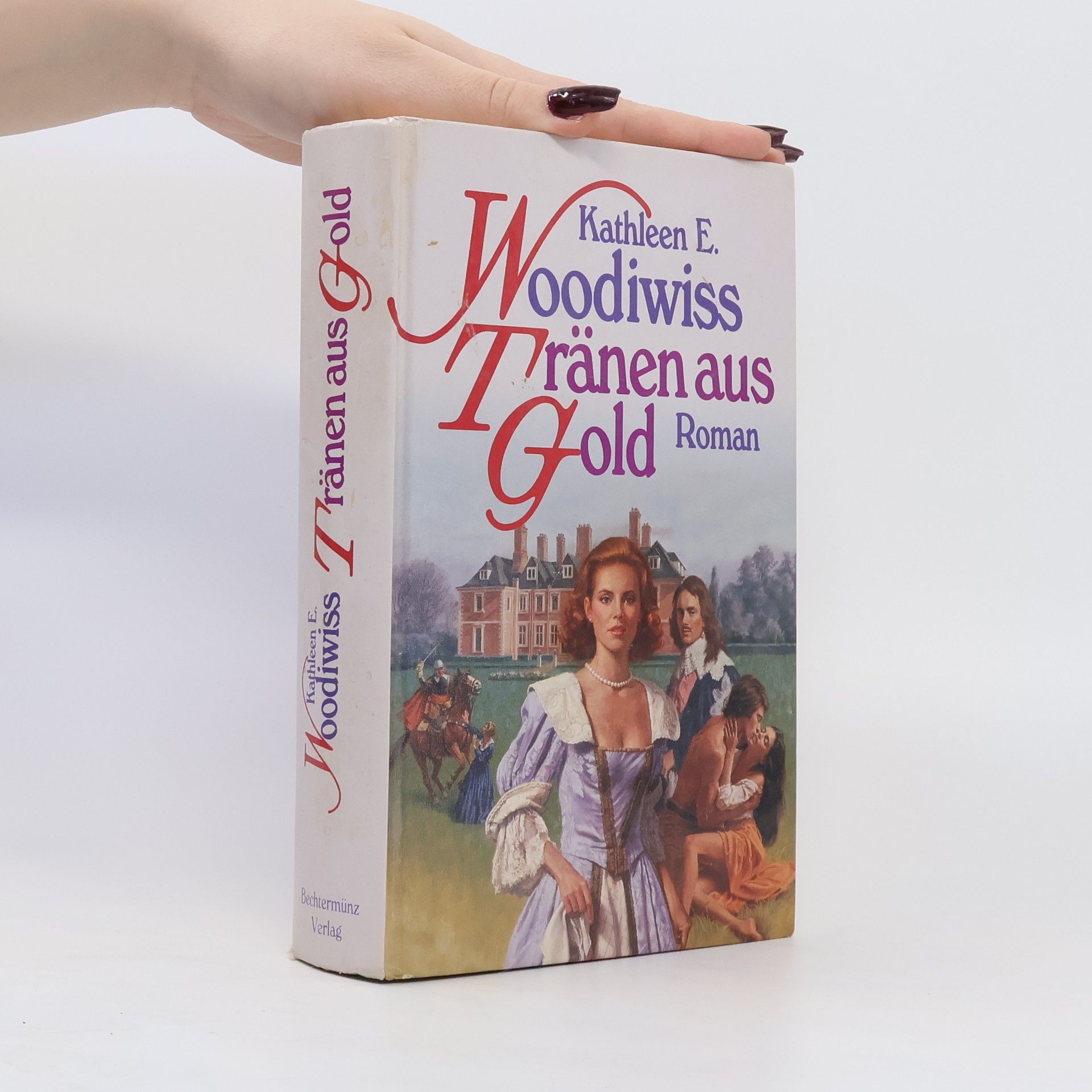 Kathleen E. Woodiwiss Tränen aus Gold