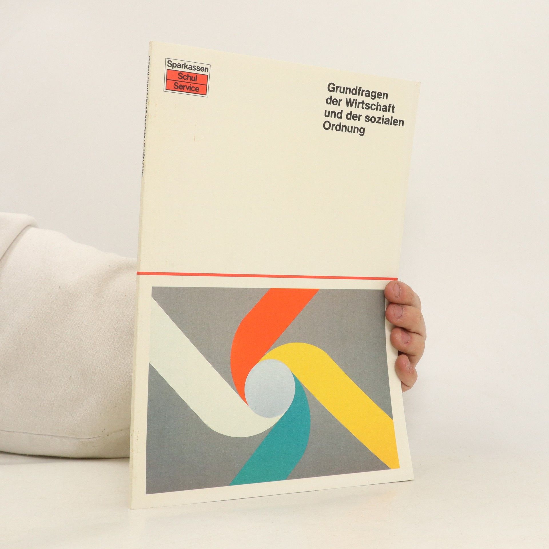 kolektiv Grundfragen der Wirtschaft und der sozialen Ordnung