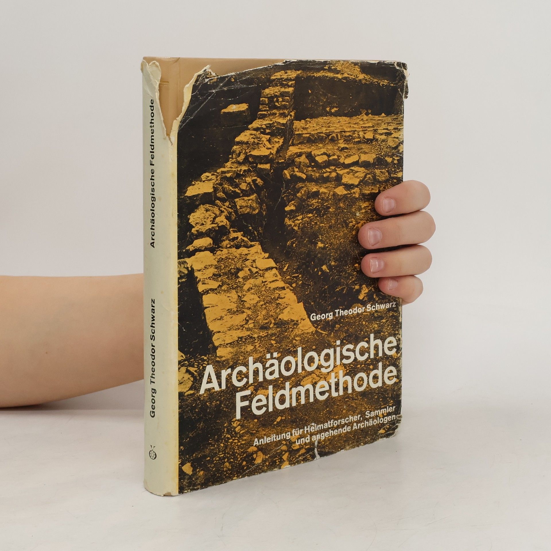 Georg Theodor Schwarz Archäologische Feldmethode