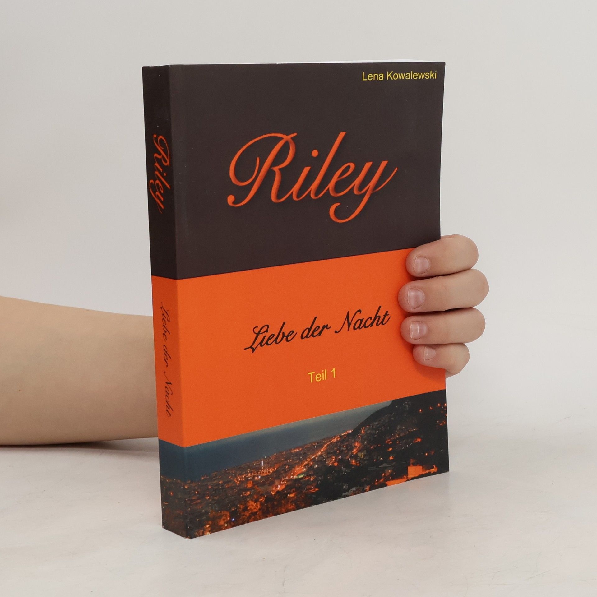 Lena Kowalewski Riley - Liebe der Nacht. Teil 1