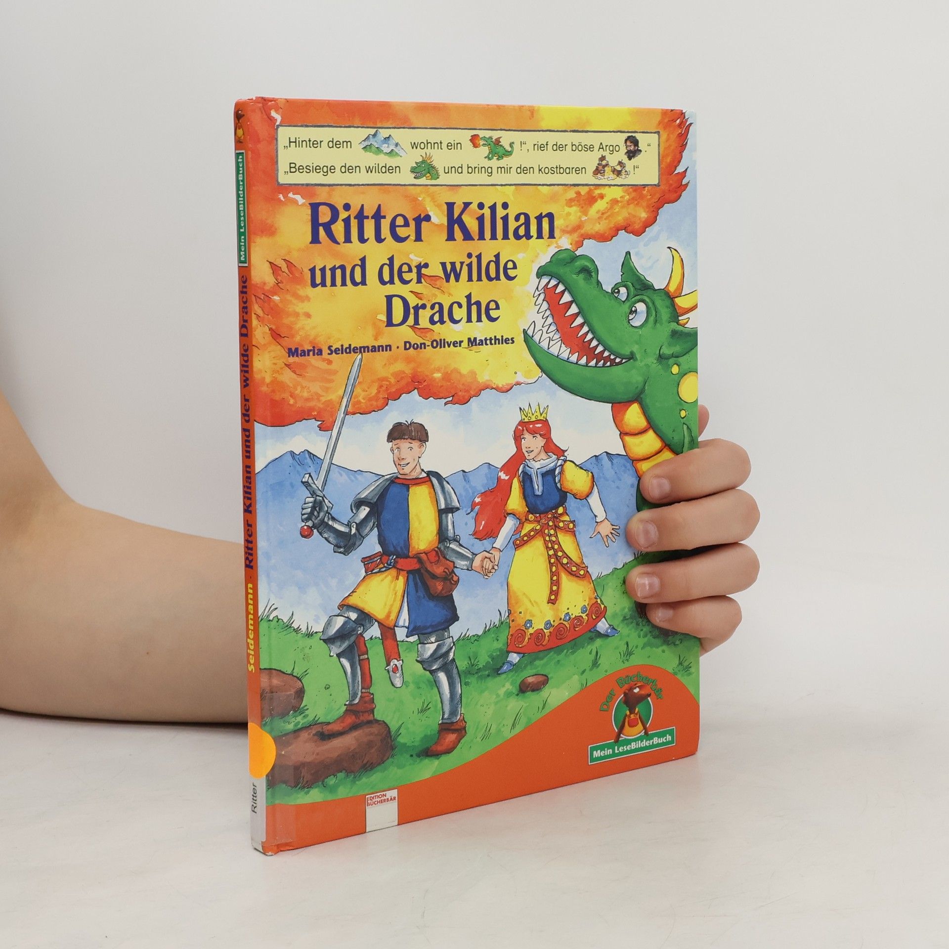 Maria Seidemann Ritter Kilian und der wilde Drache