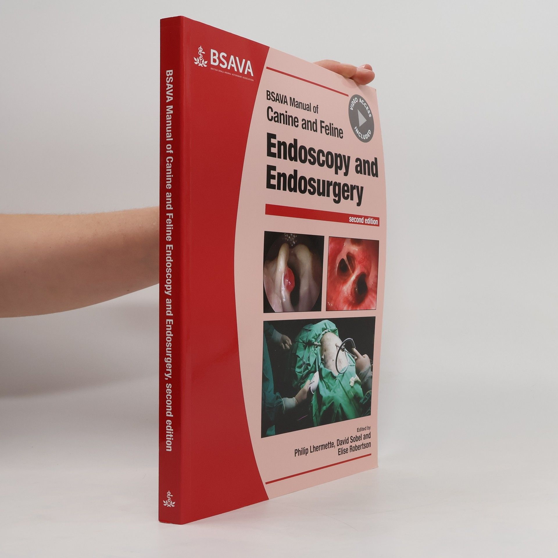 Philip Lhermette BSAVA manual of canine and feline endoscopy and endosurgery