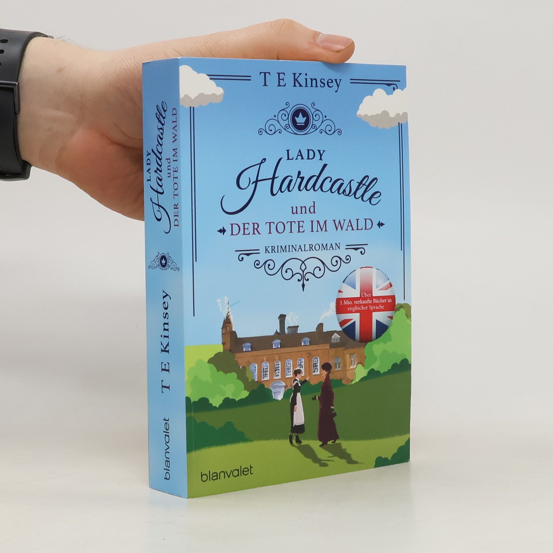T. E. Kinsey Lady Hardcastle und der Tote im Wald