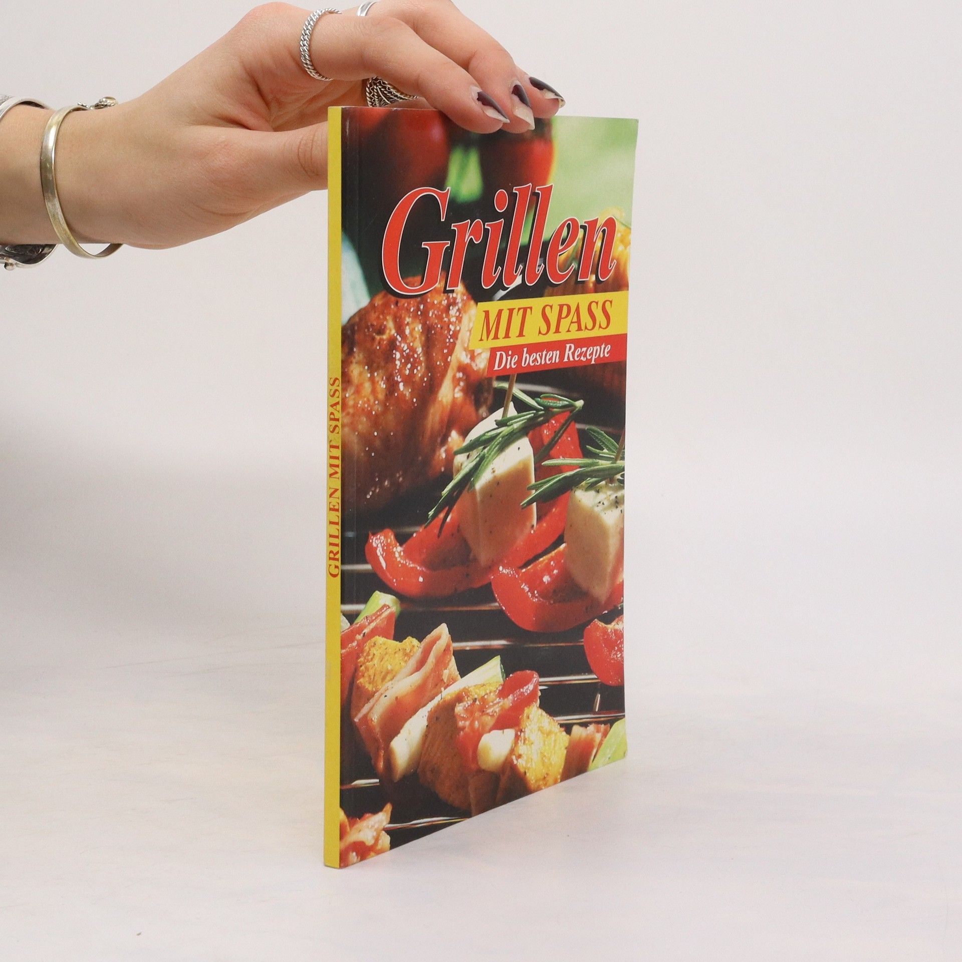 Autorenkollektiv Grillen mit Spass. Die besten Rezepte