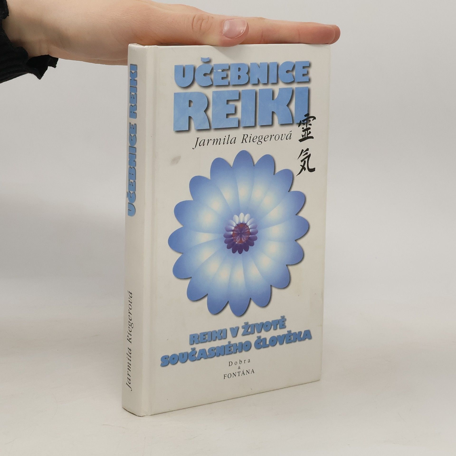 Jarmila Riegerová Učebnice základů reiki