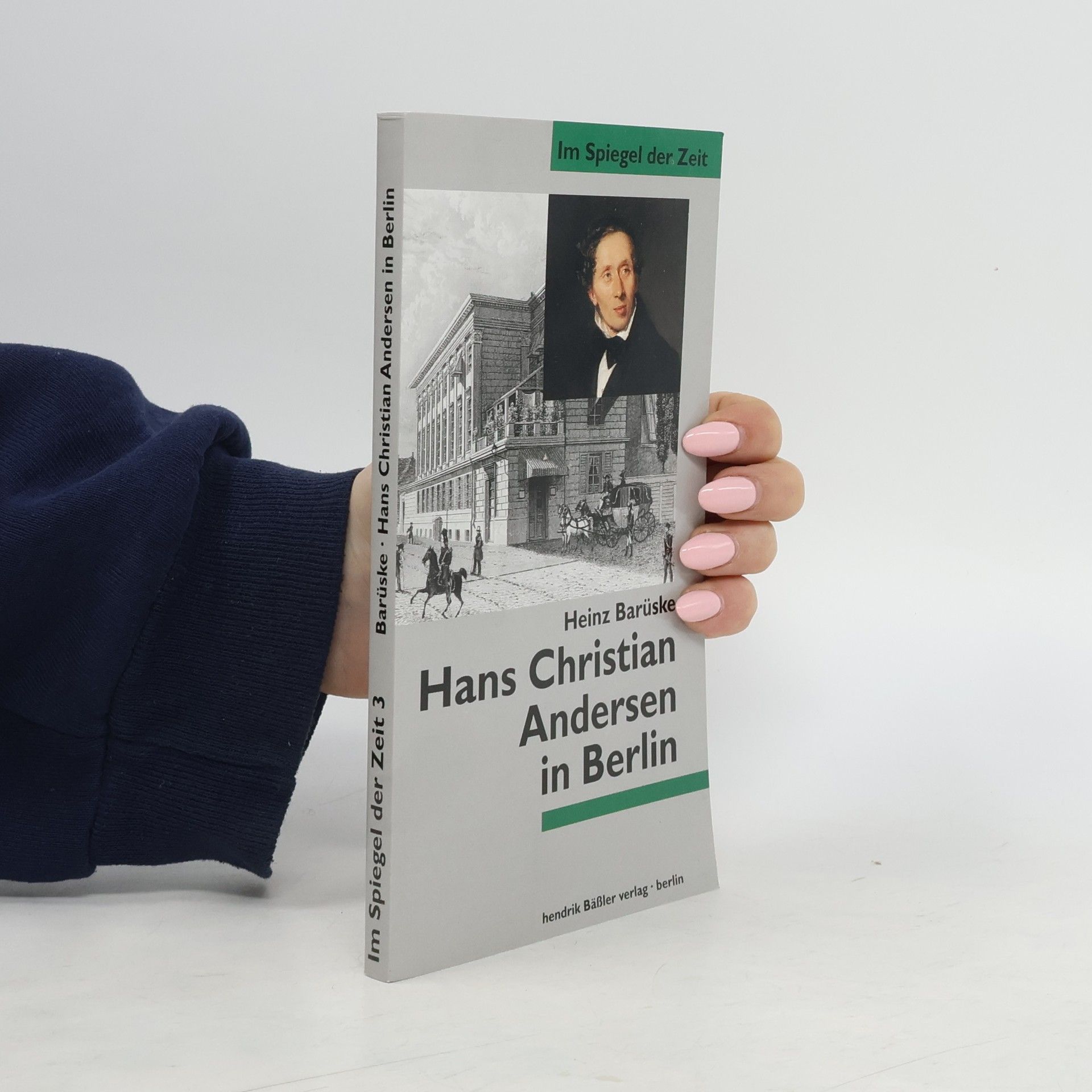 Heinz Barüske Hans Christian Andersen in Berlin