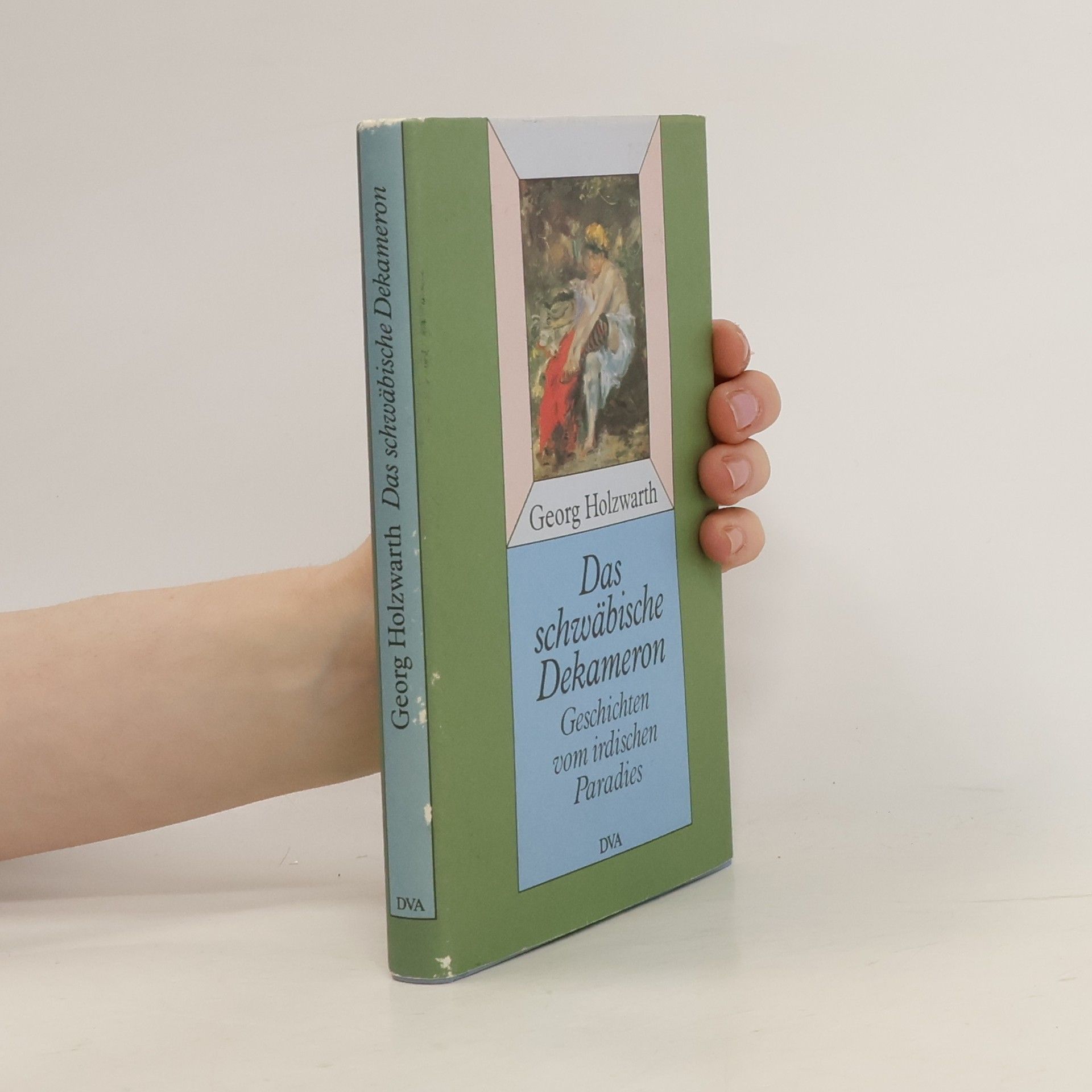 Georg Holzwarth Das schwäbische Dekameron