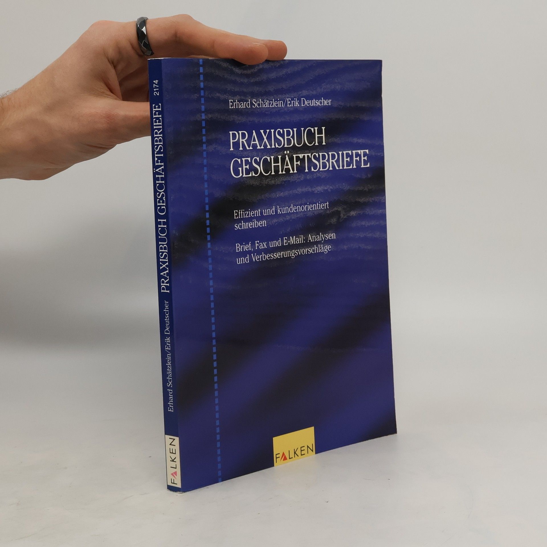 Erhard Schätzlein Praxisbuch Geschäftsbriefe