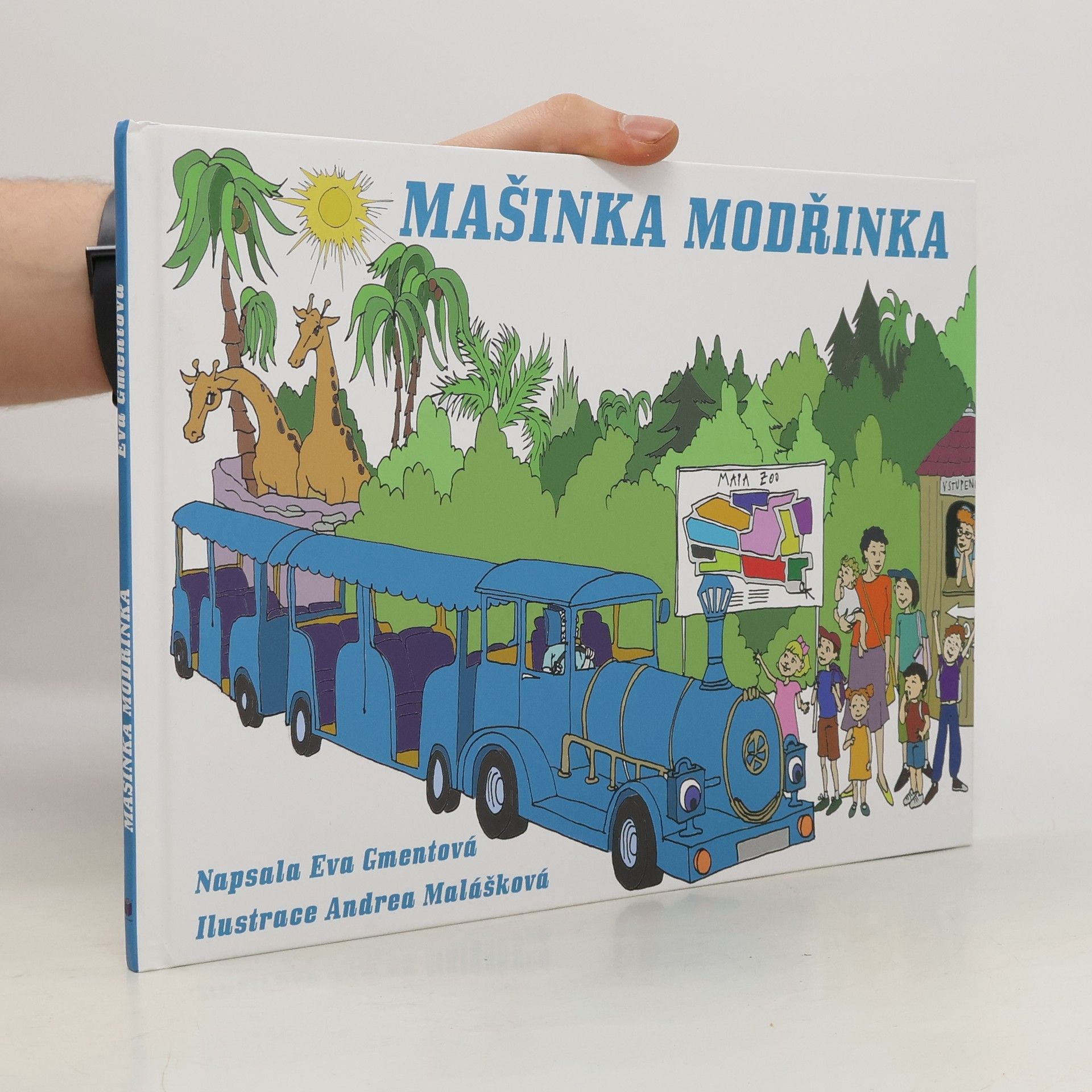 Eva Gmentová Mašinka Modřinka