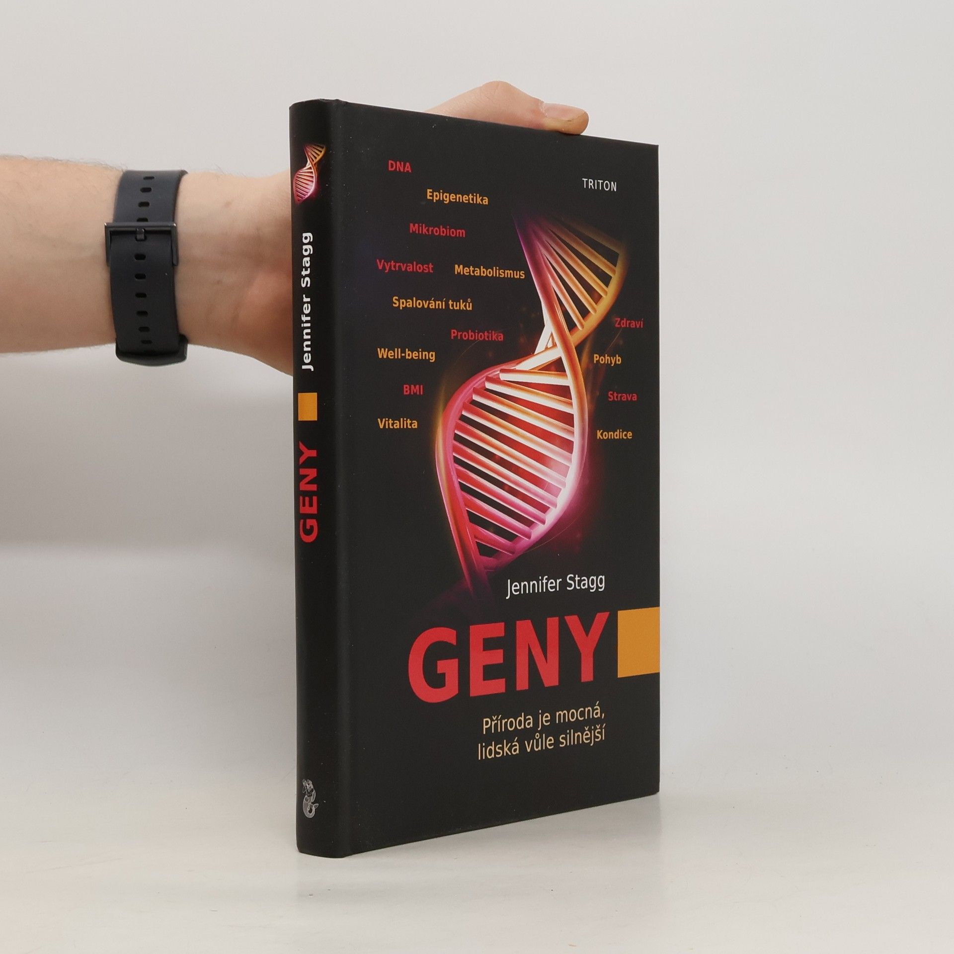 Jennifer Stagg Geny - Příroda je mocná, lidská vůle silnější