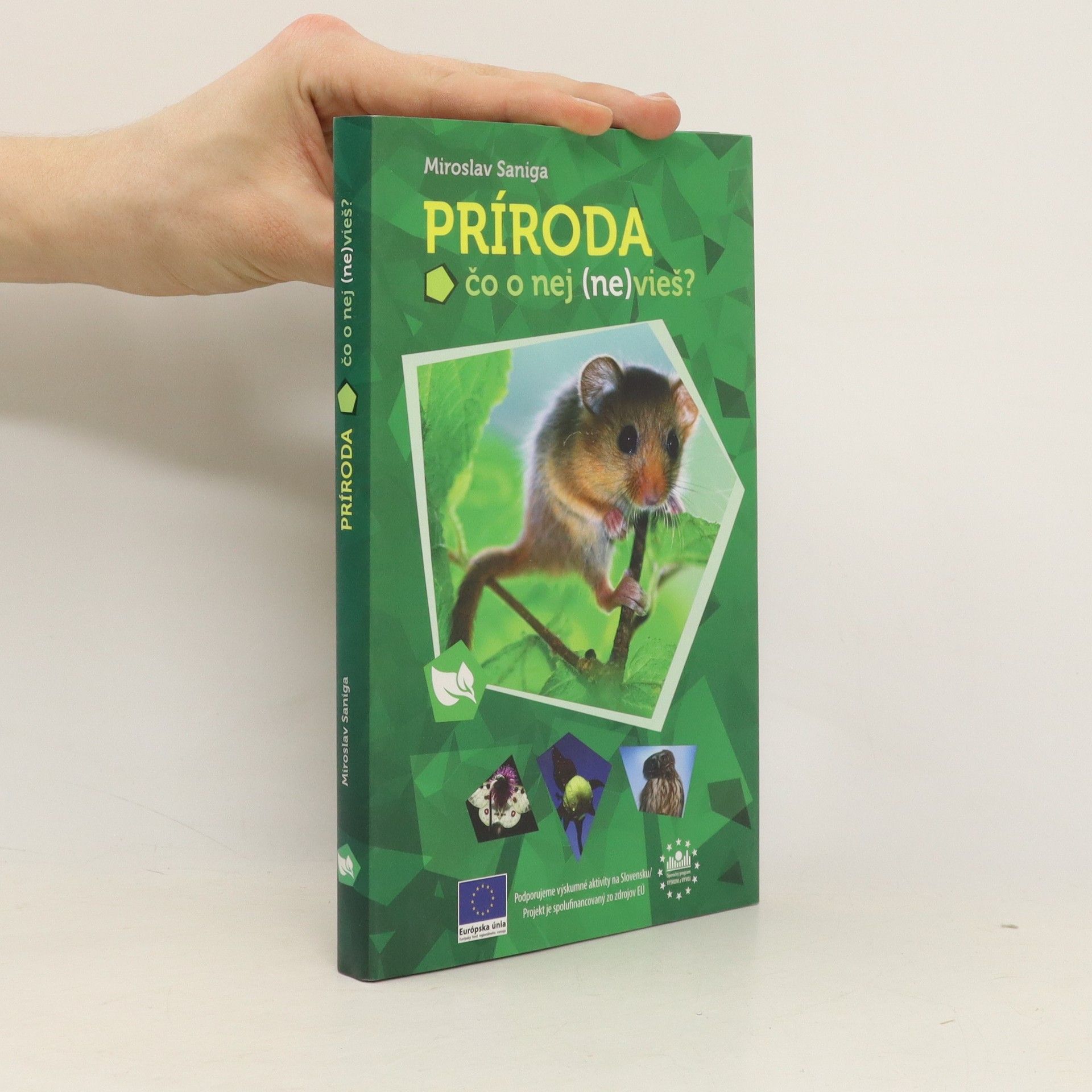 Miroslav Saniga Príroda – čo o nej (ne)vieš?