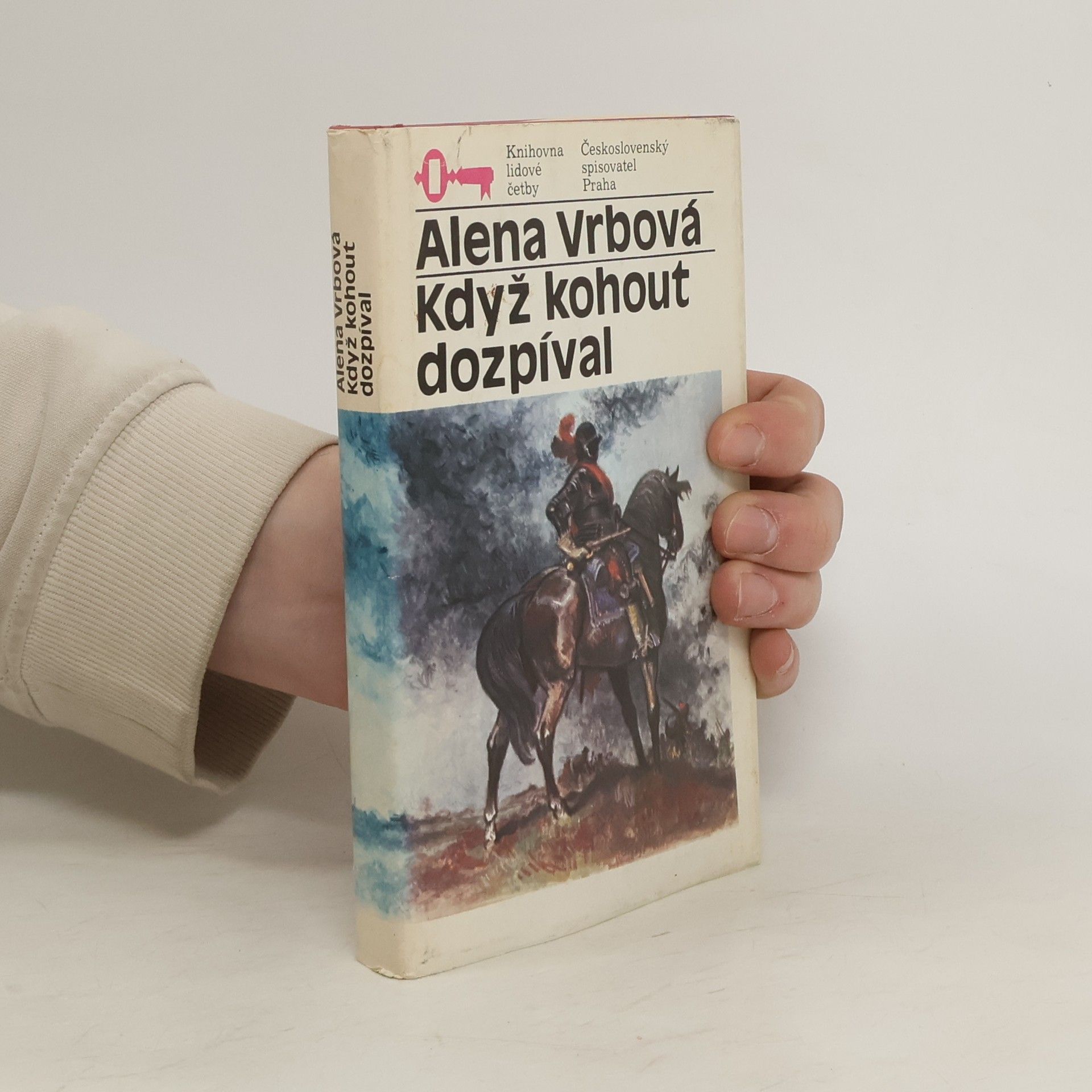 Vrbová Alena Když kohout dozpíval