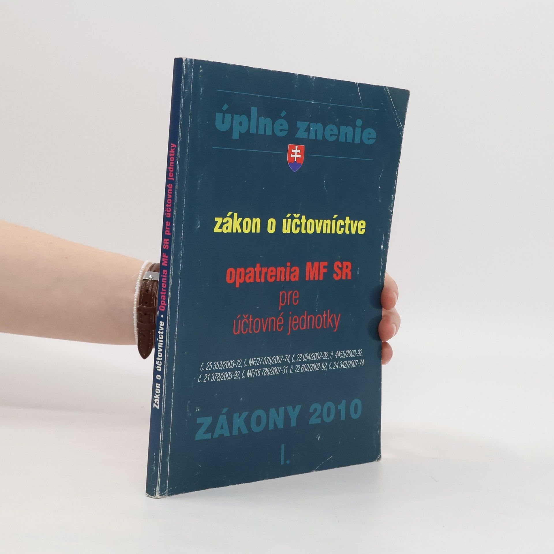 Autorenkollektiv Zákon o účtovníctve, opatrenia MF SR pre účtovné jednotky