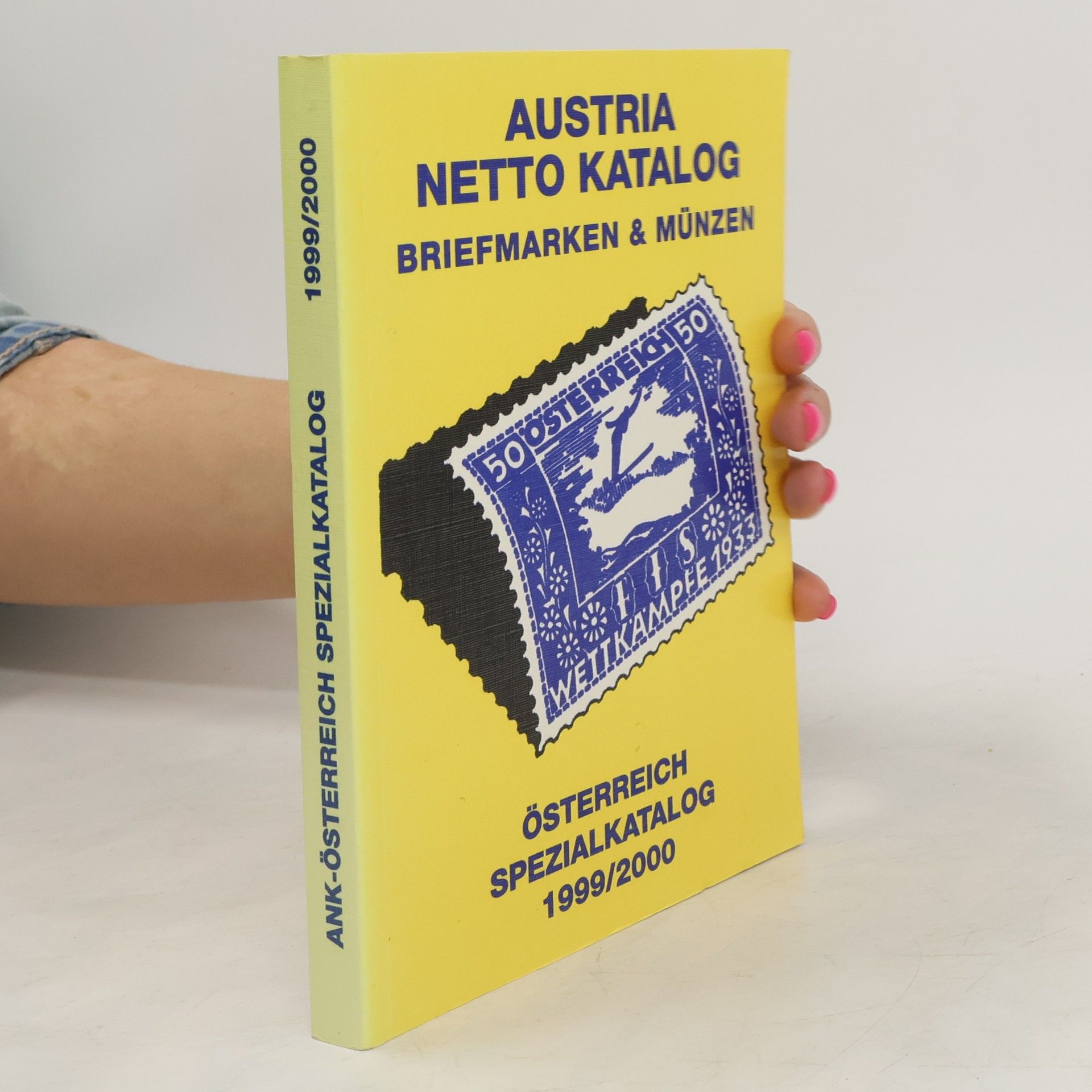 Autorenkollektiv Ank-Österreich Spezialkatalog 1999/2000