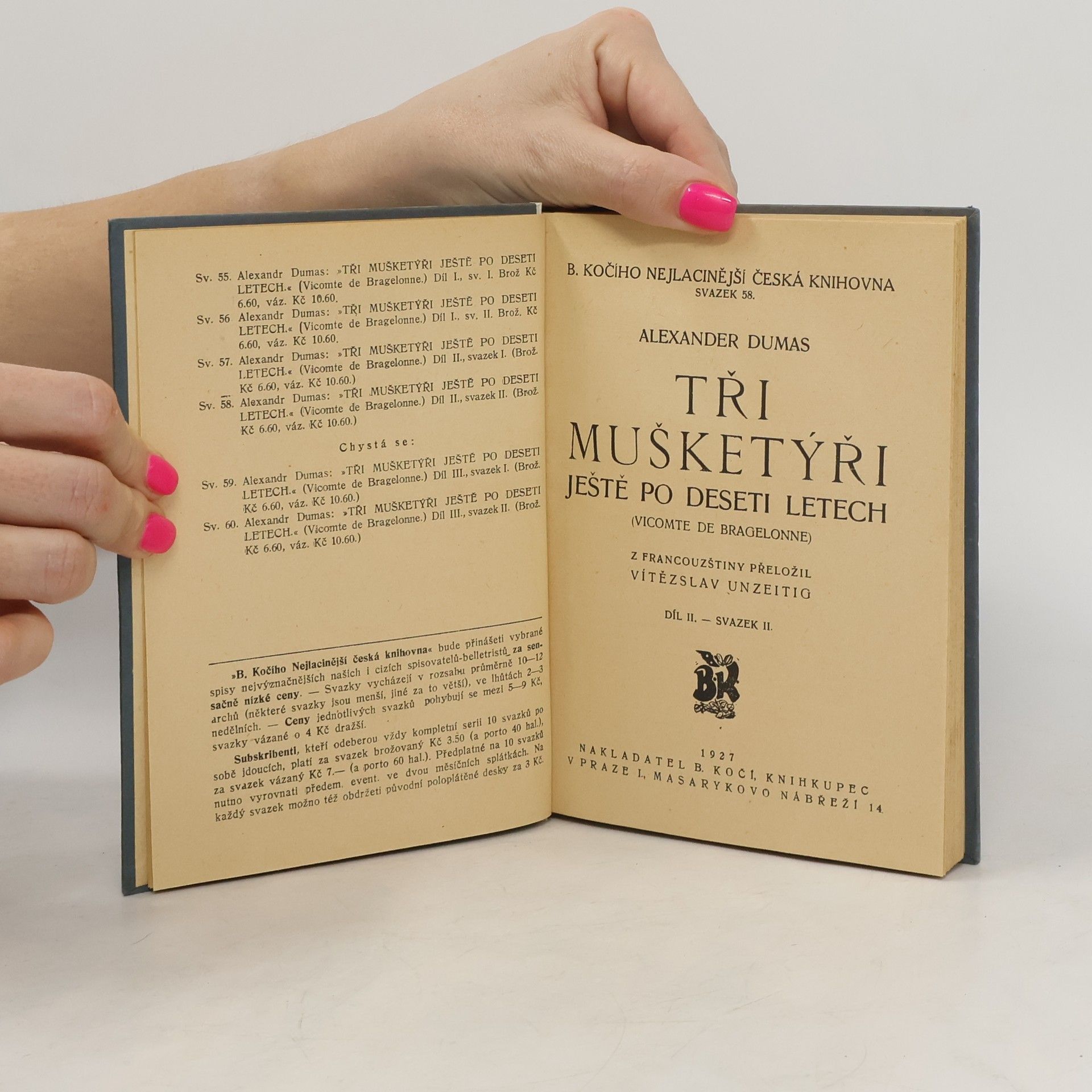 Alexandre Dumas starší Tři mušketýři ještě po deseti letech. Díl III., svazek II.