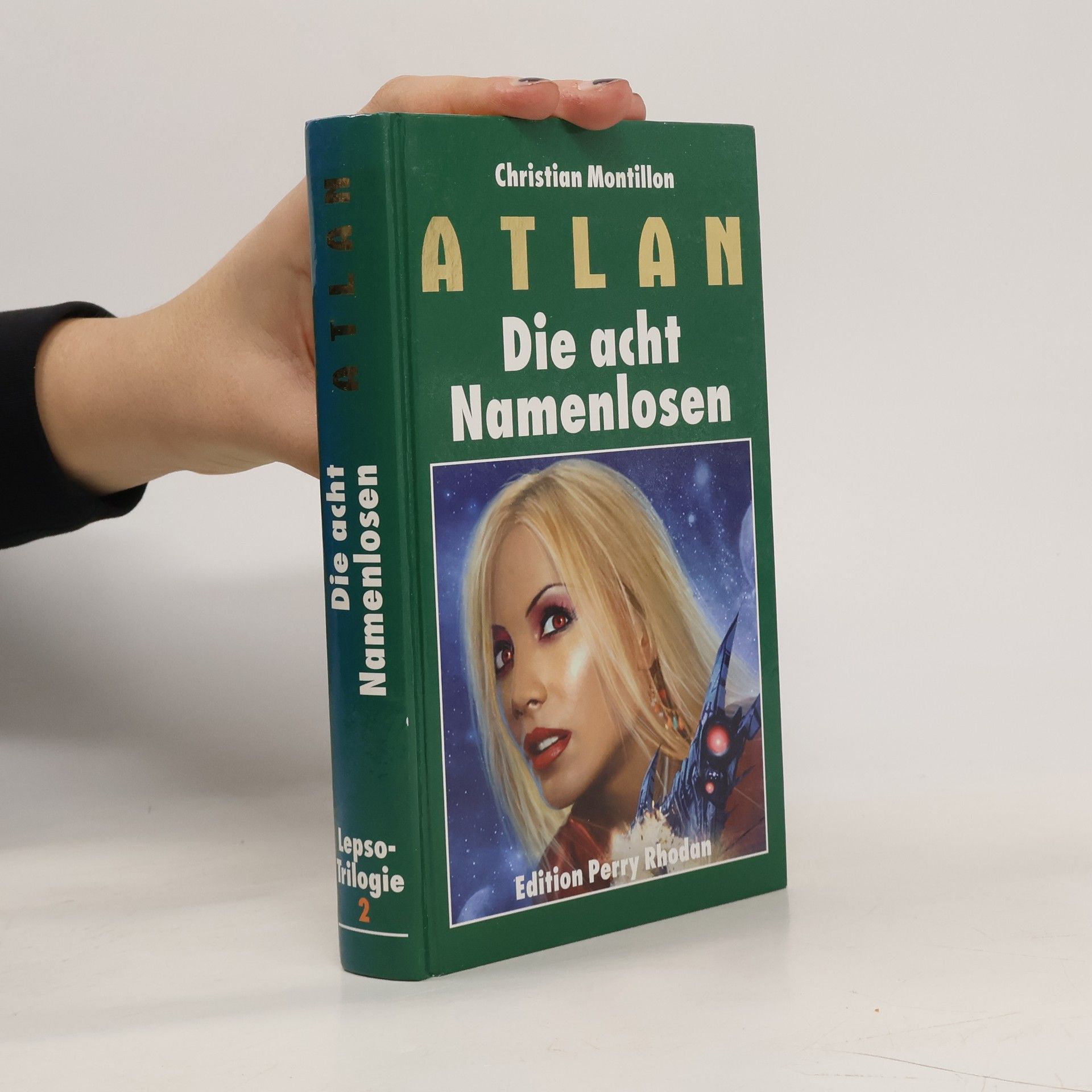 Christian Montillon ATLAN 2. Die acht Namenlosen