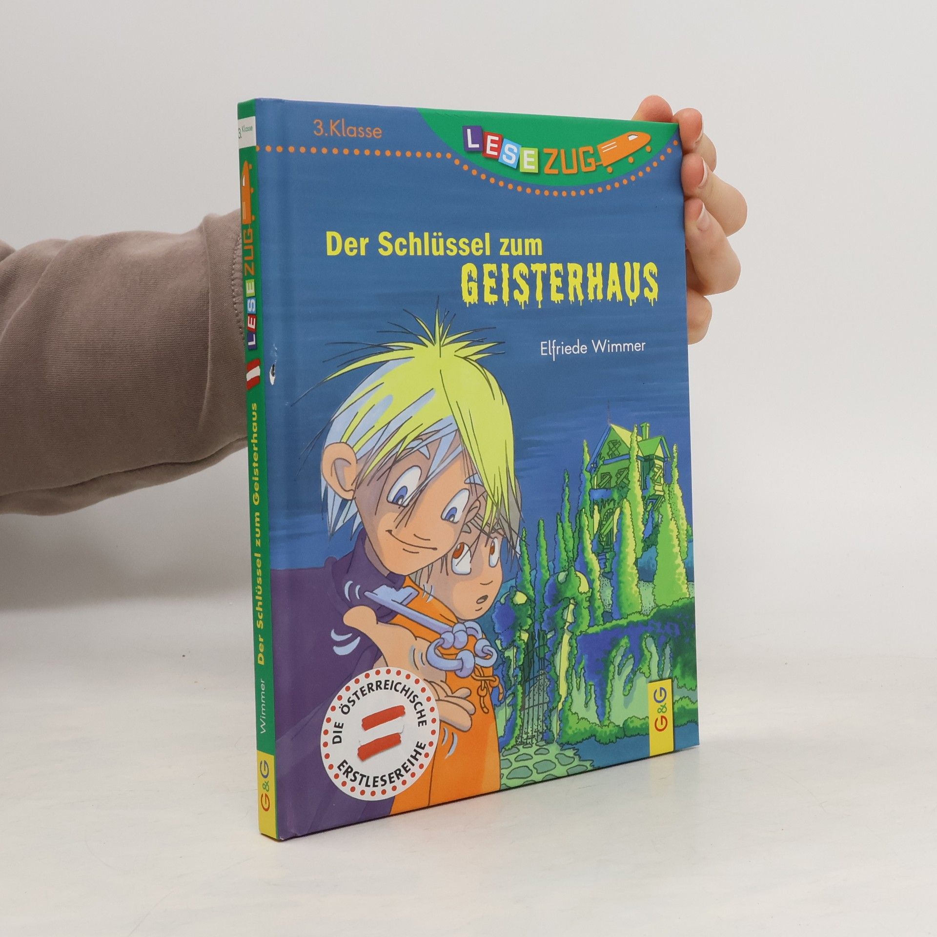 Elfriede Wimmer Der Schlüssel zum Geisterhaus