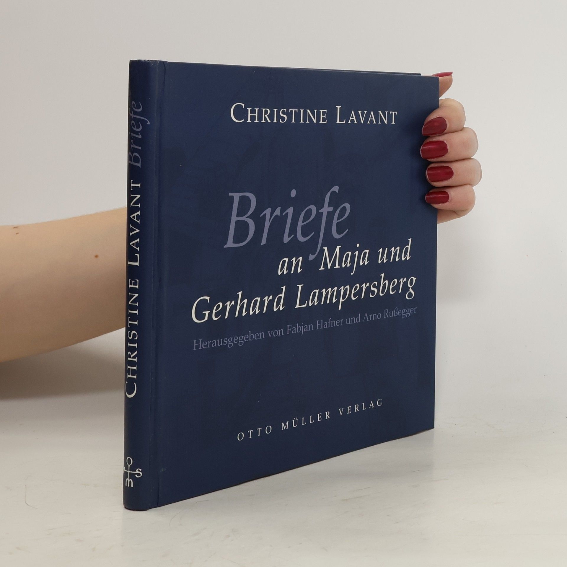 Christine Lavant Briefe an Maja und Gerhard Lampersberg