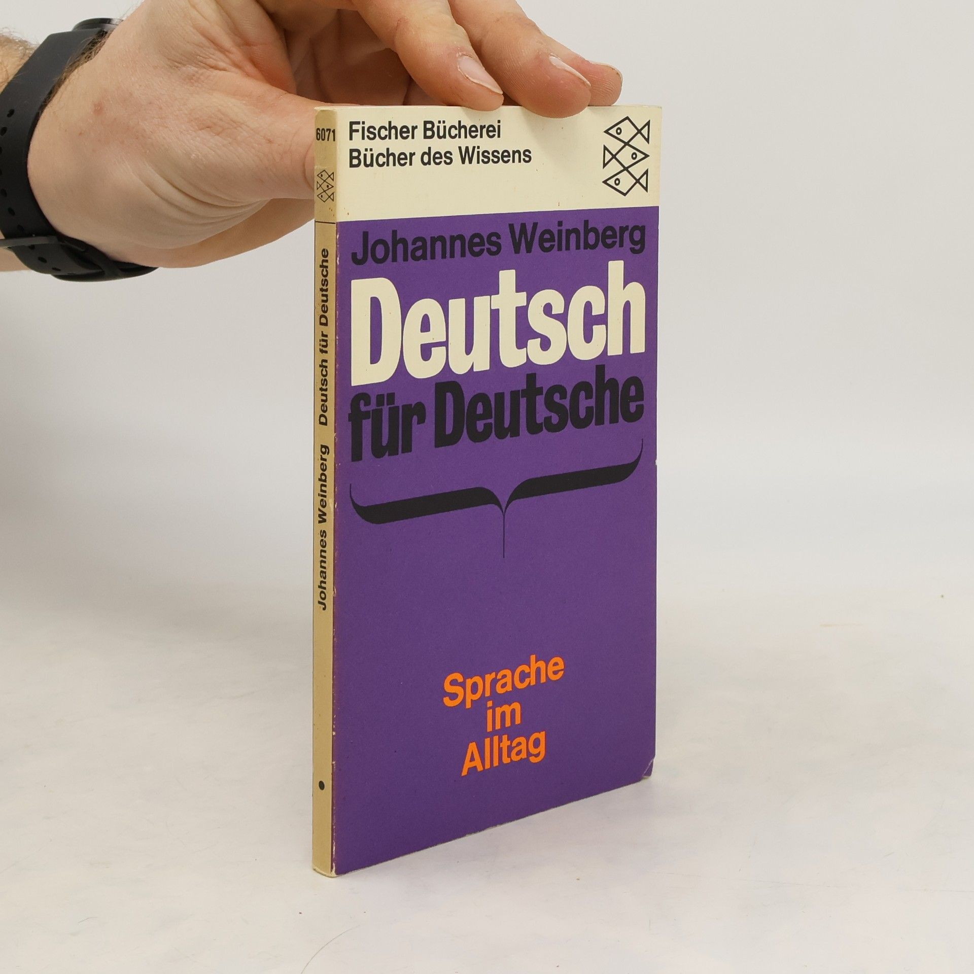 Johannes Weinberg Deutsch für Deutsche