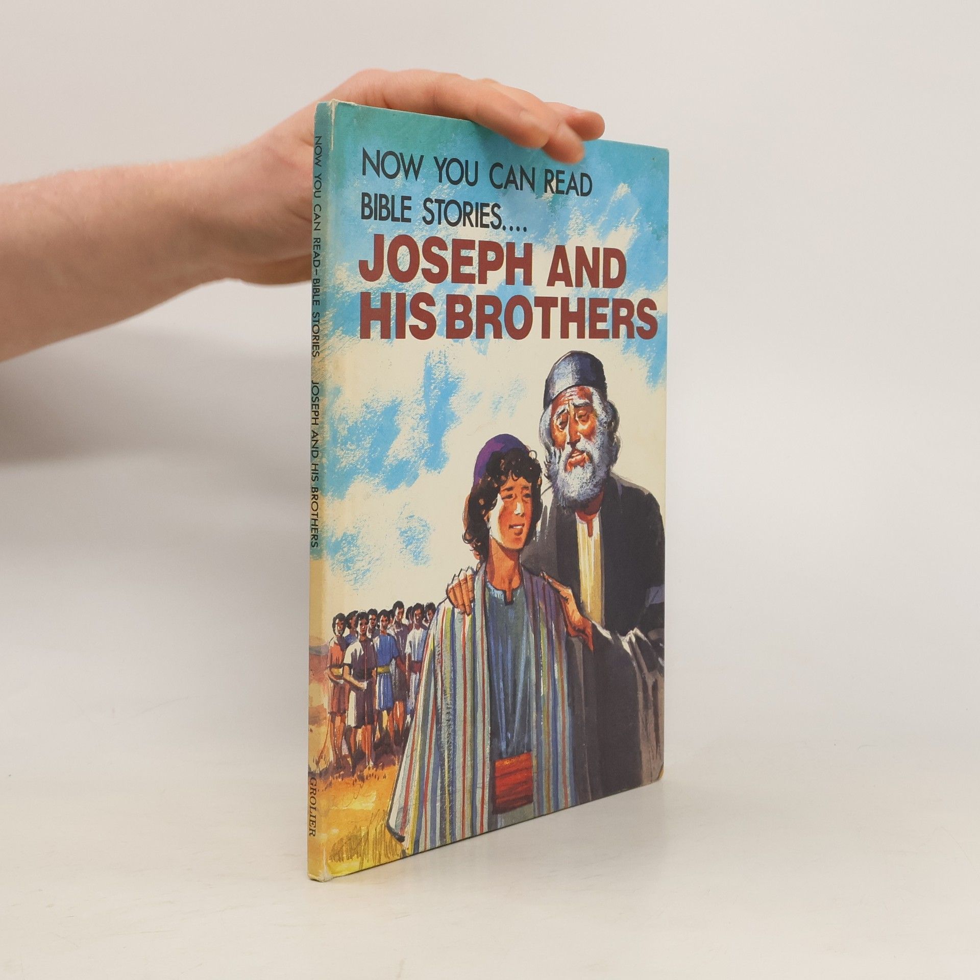 Leonard Matthews Joseph and His Brothers. Now You Can Read--Bible Stories.