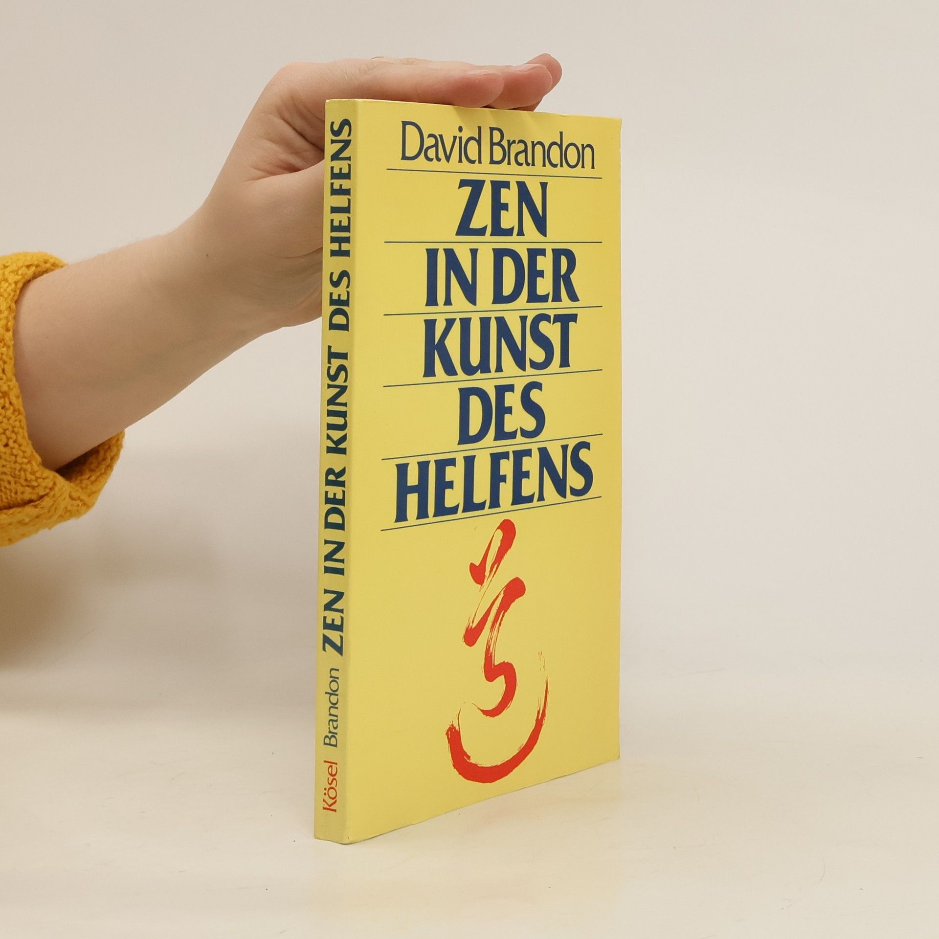 David Brandon Zen in der Kunst des Helfens