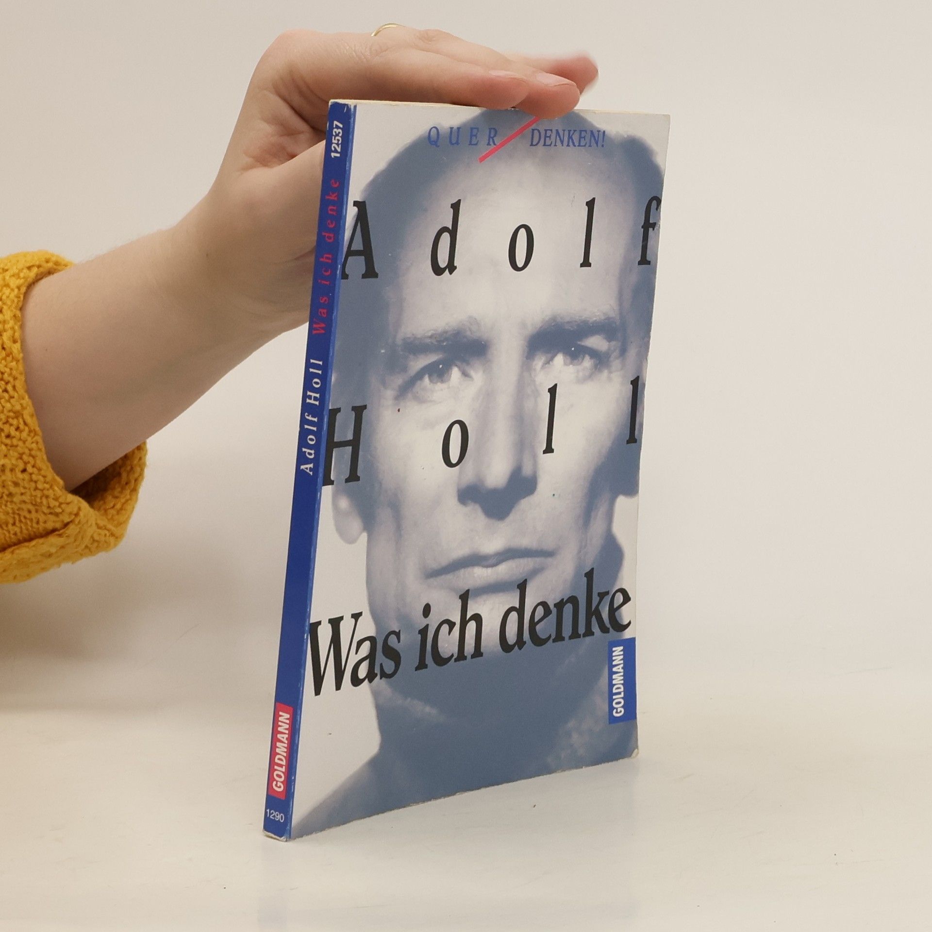 Adolf Holl Was ich denke