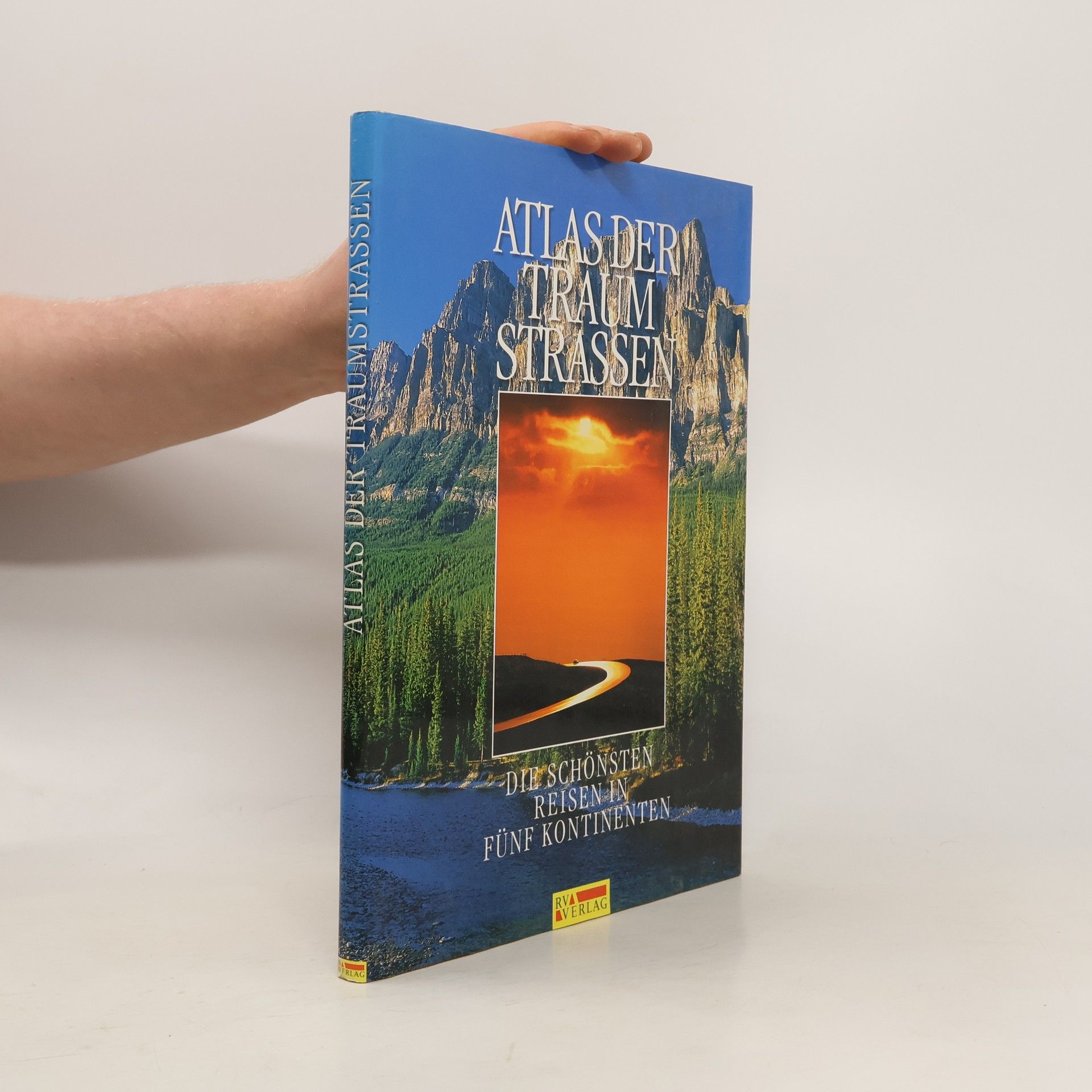 Eric D. Lombert Atlas der Traumstrassen
