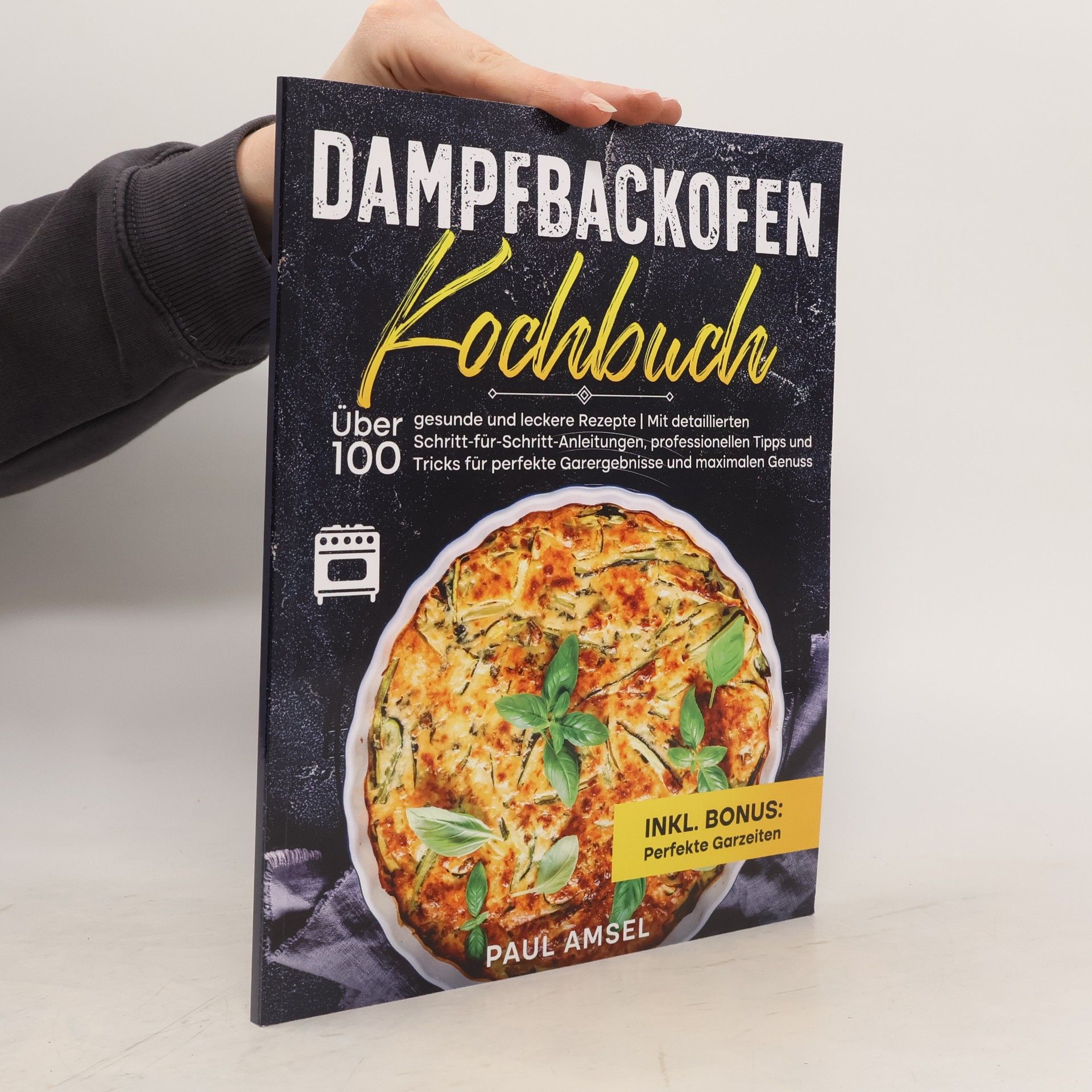 Autorenkollektiv Dampfbackofen Kochbuch