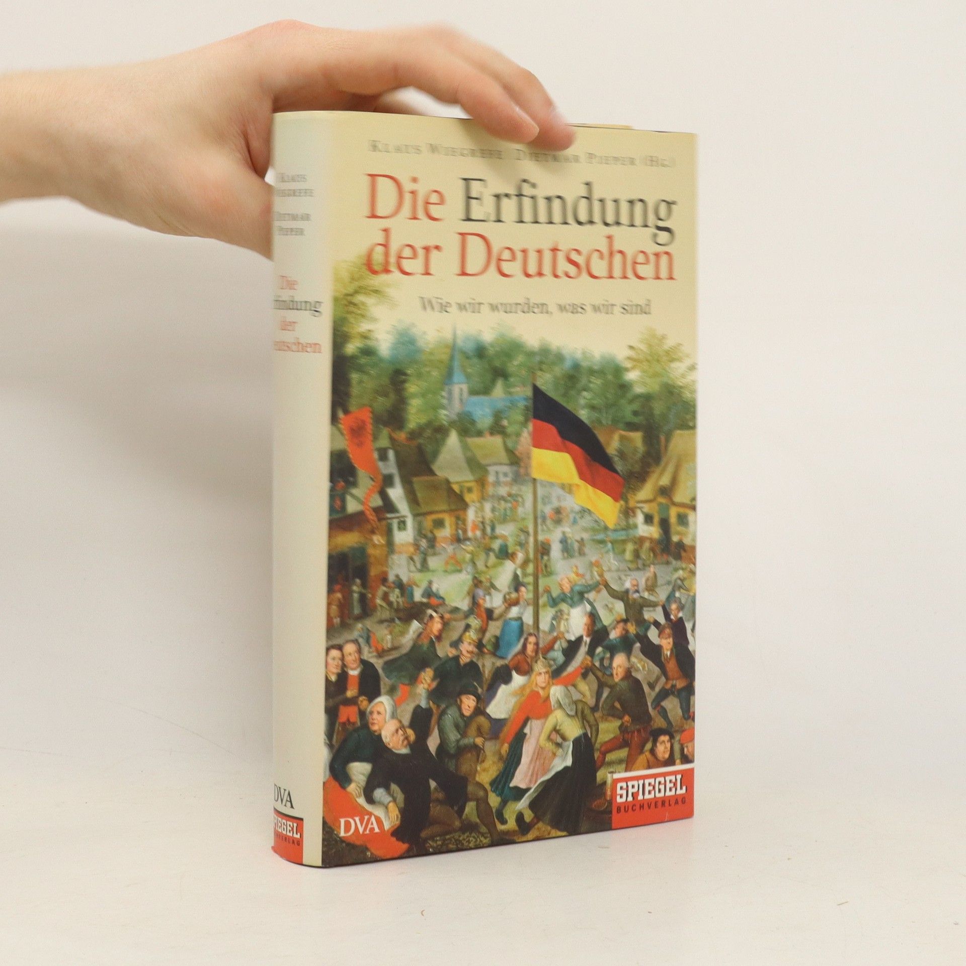 Klaus Wiegrefe Die Erfindung der Deutschen