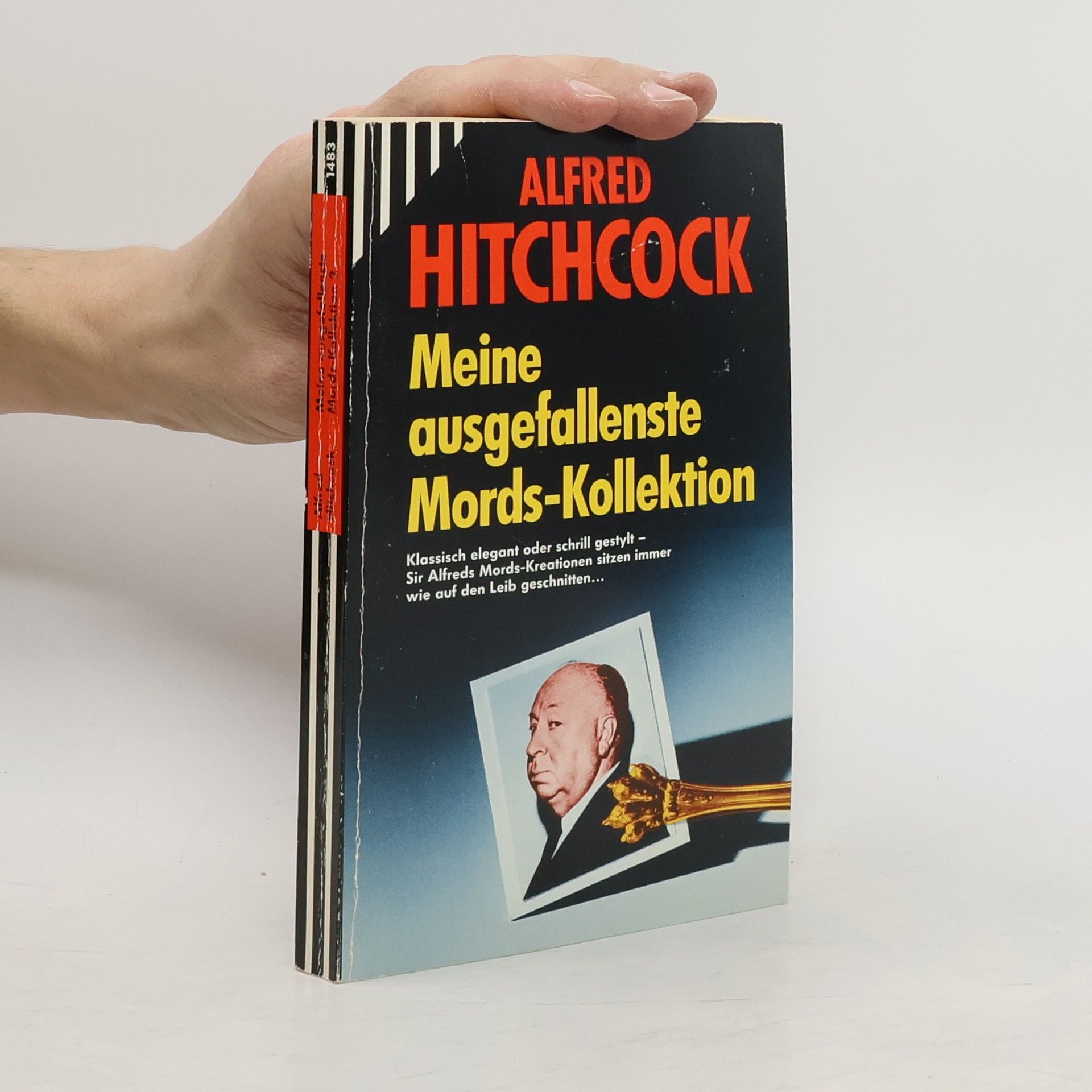 Alfred Hitchcock Meine ausgefallenste Mords-Kollektion