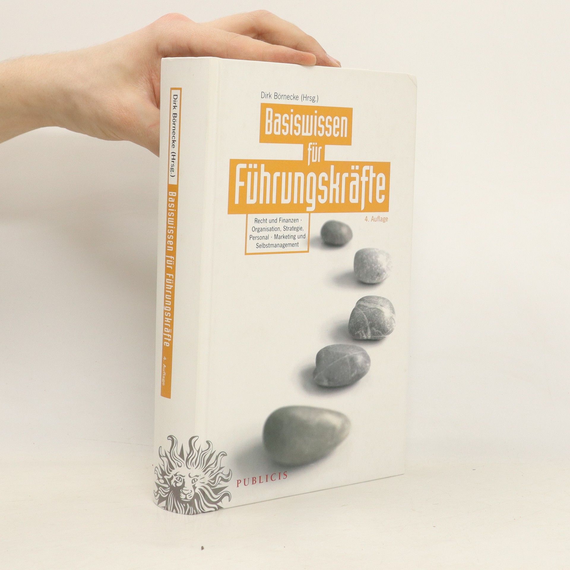 Dirk Börnecke Basiswissen für Führungskräfte