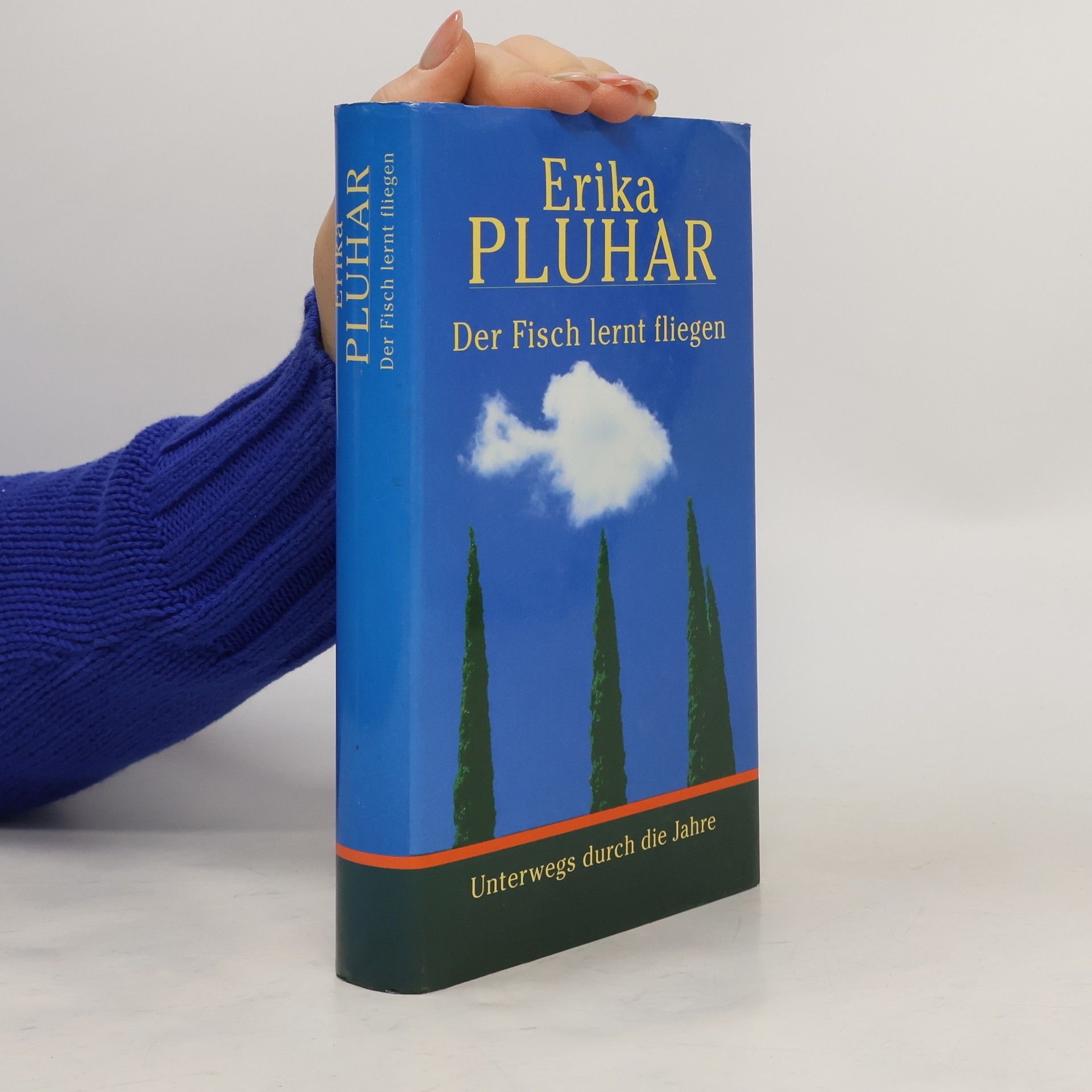 Erika Pluhar Der Fisch lernt fliegen